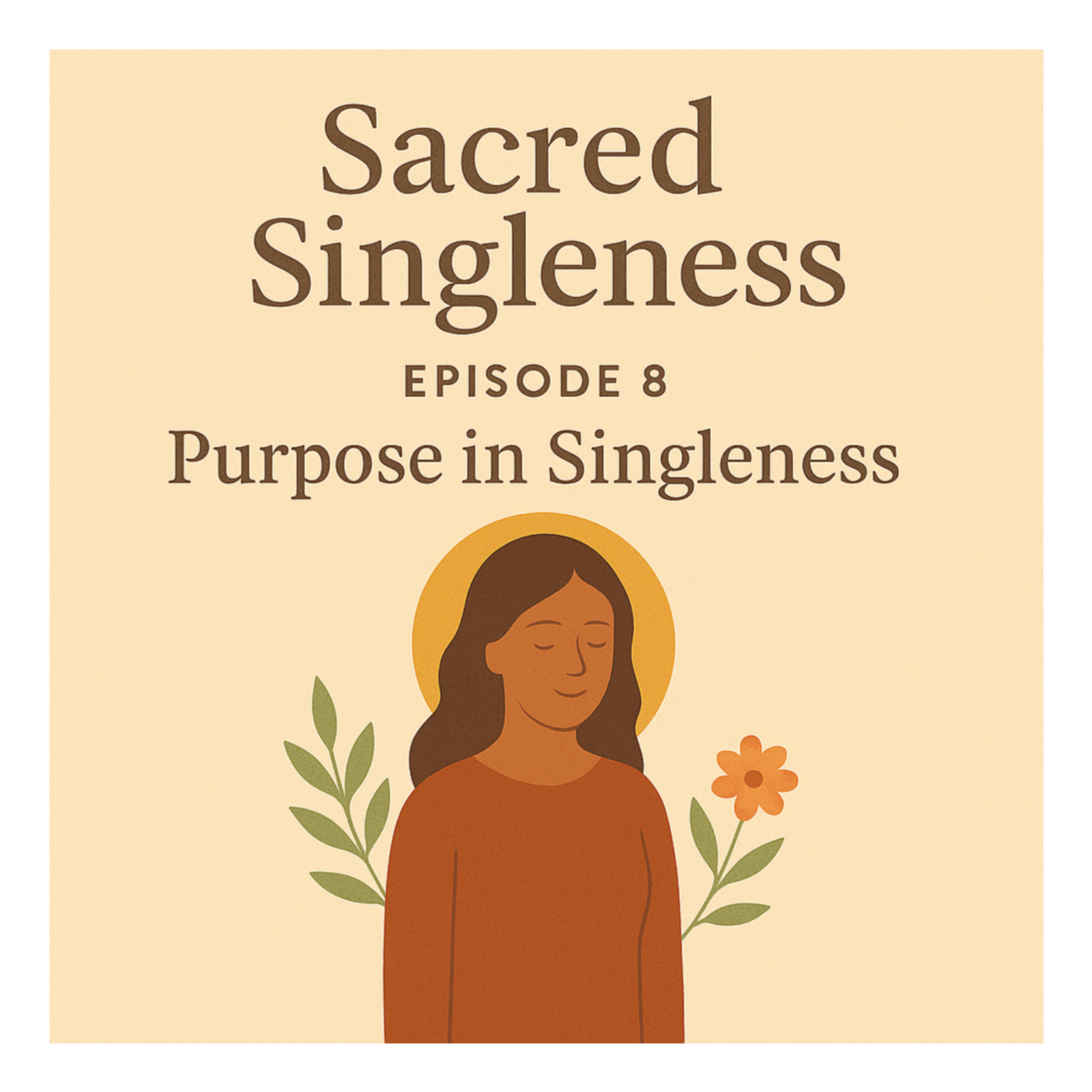 Purpose in Singleness