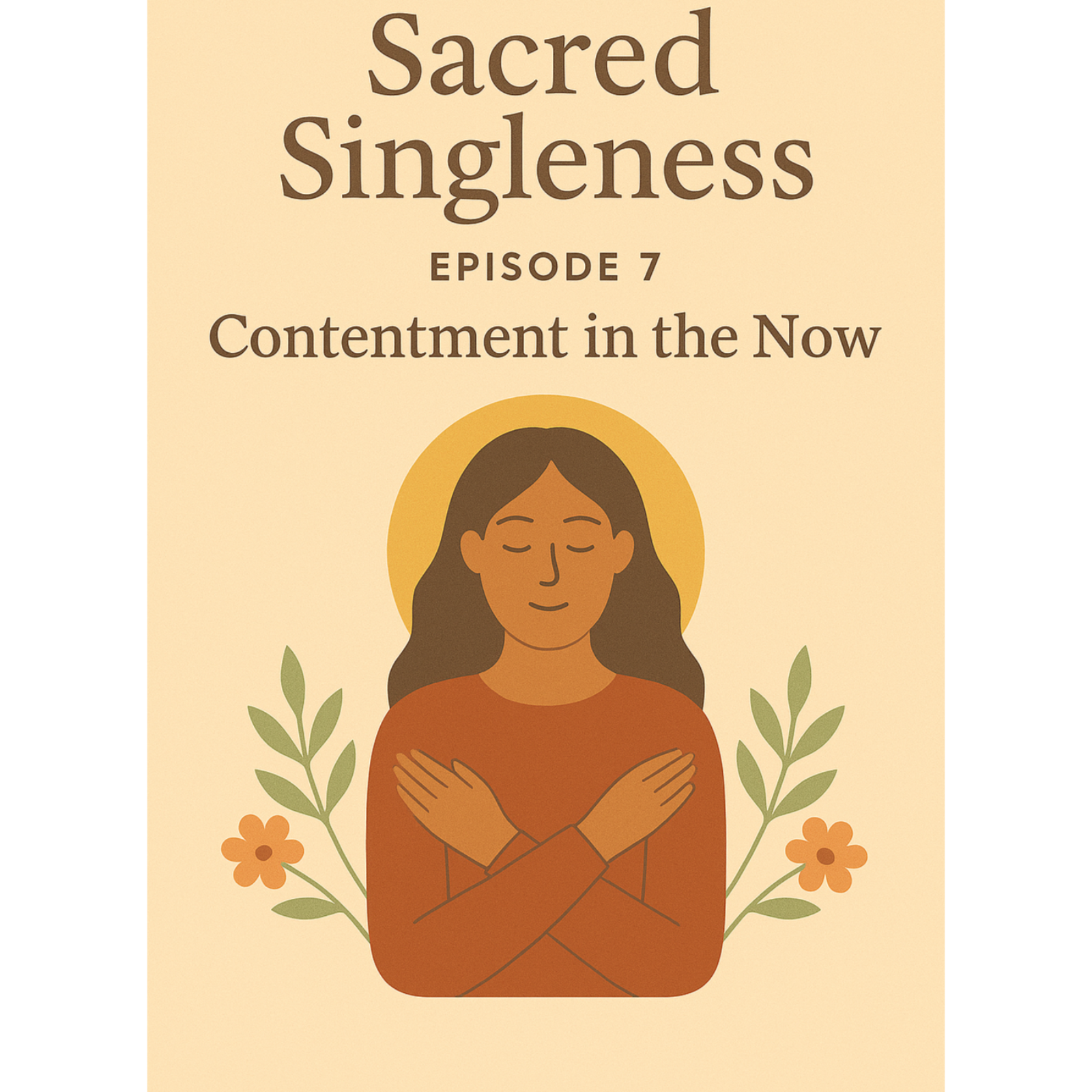 Contentment in the Now 