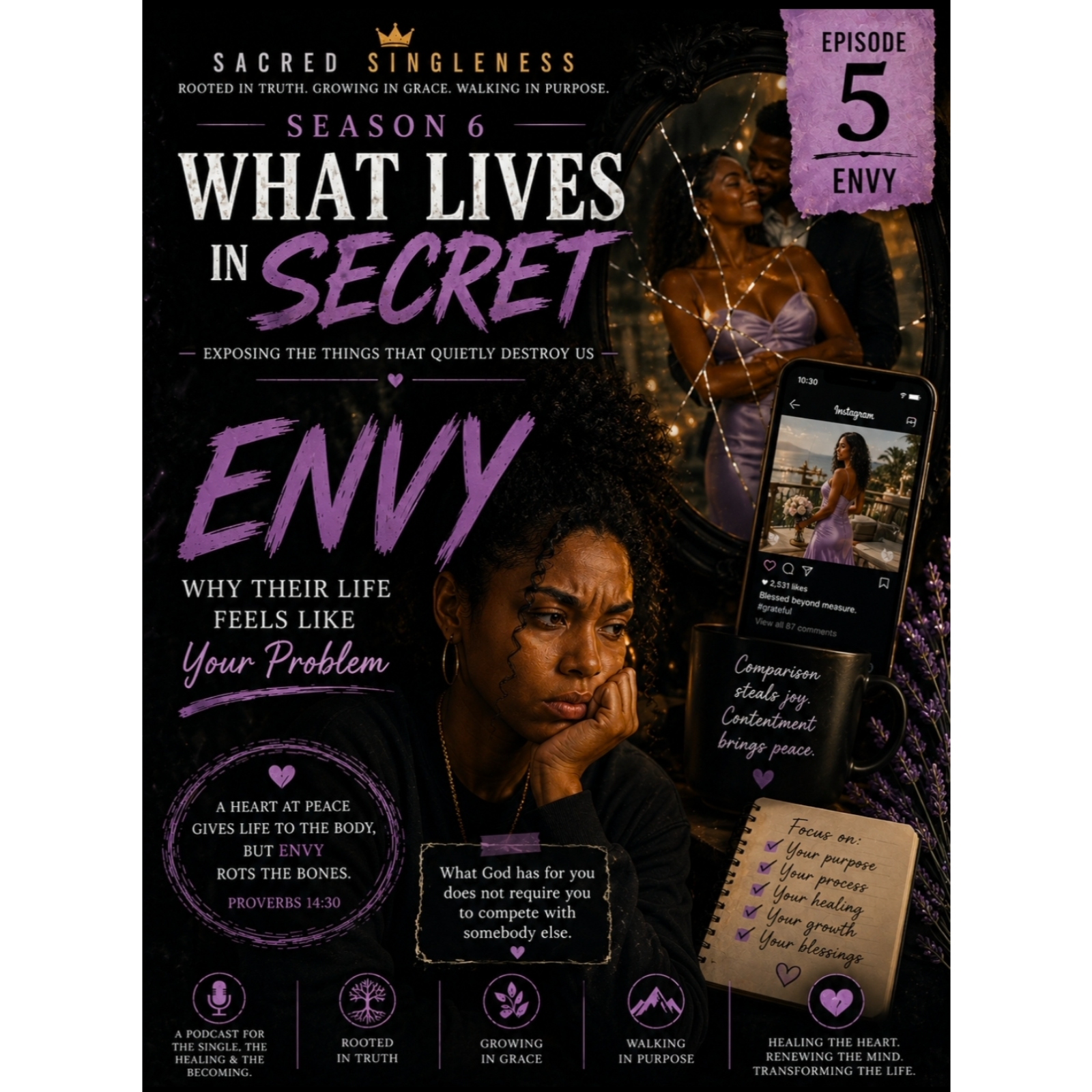 What Lives In Secret: Envy: Why Their Life Feels Like Your Problem 
