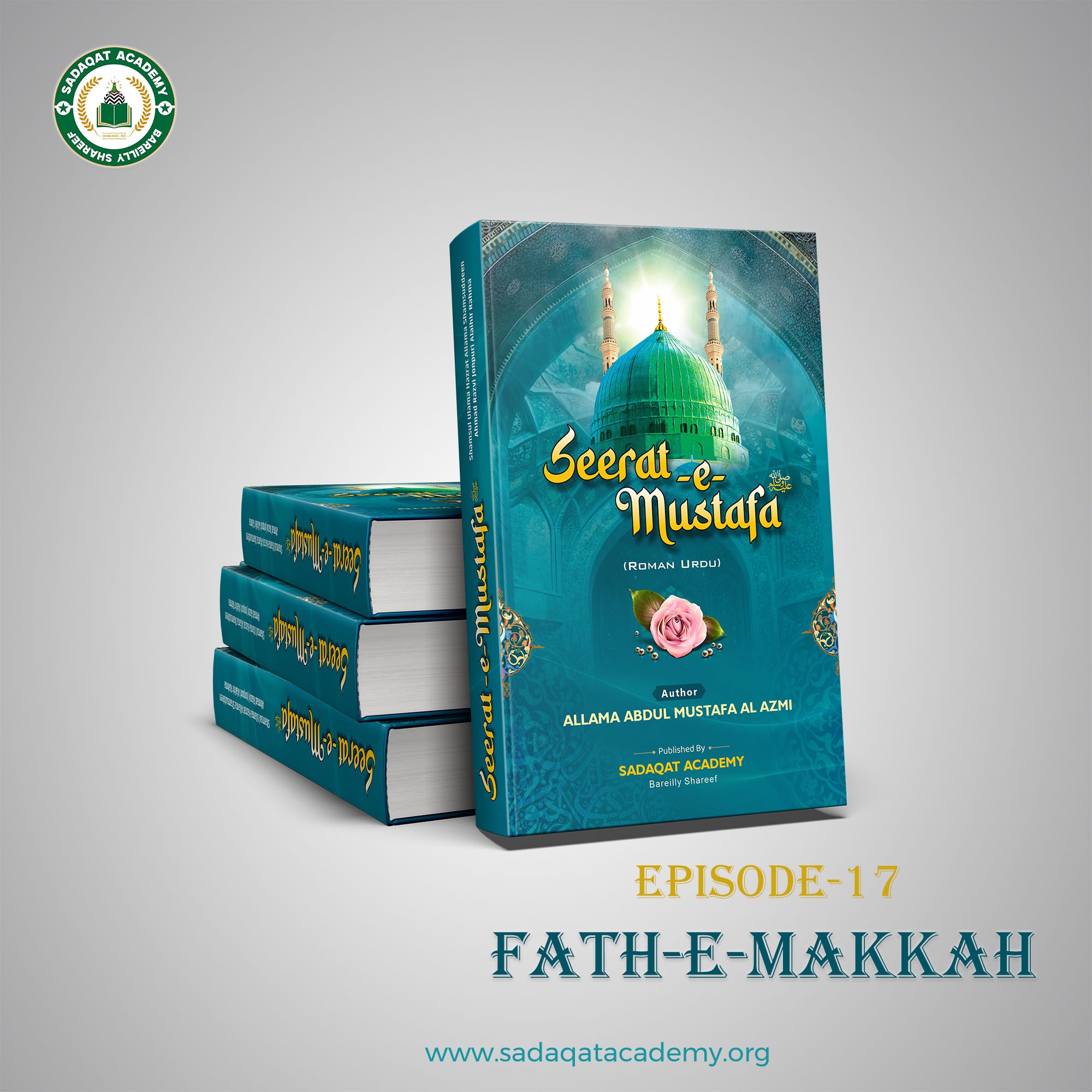Fath-e-Makkah | Seerate Mustafa ﷺ audiobook episode artwork