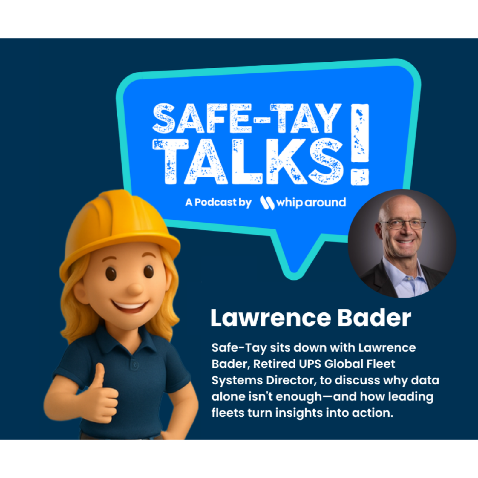 Safe-Tay Talks: Lawrence Bader episode artwork
