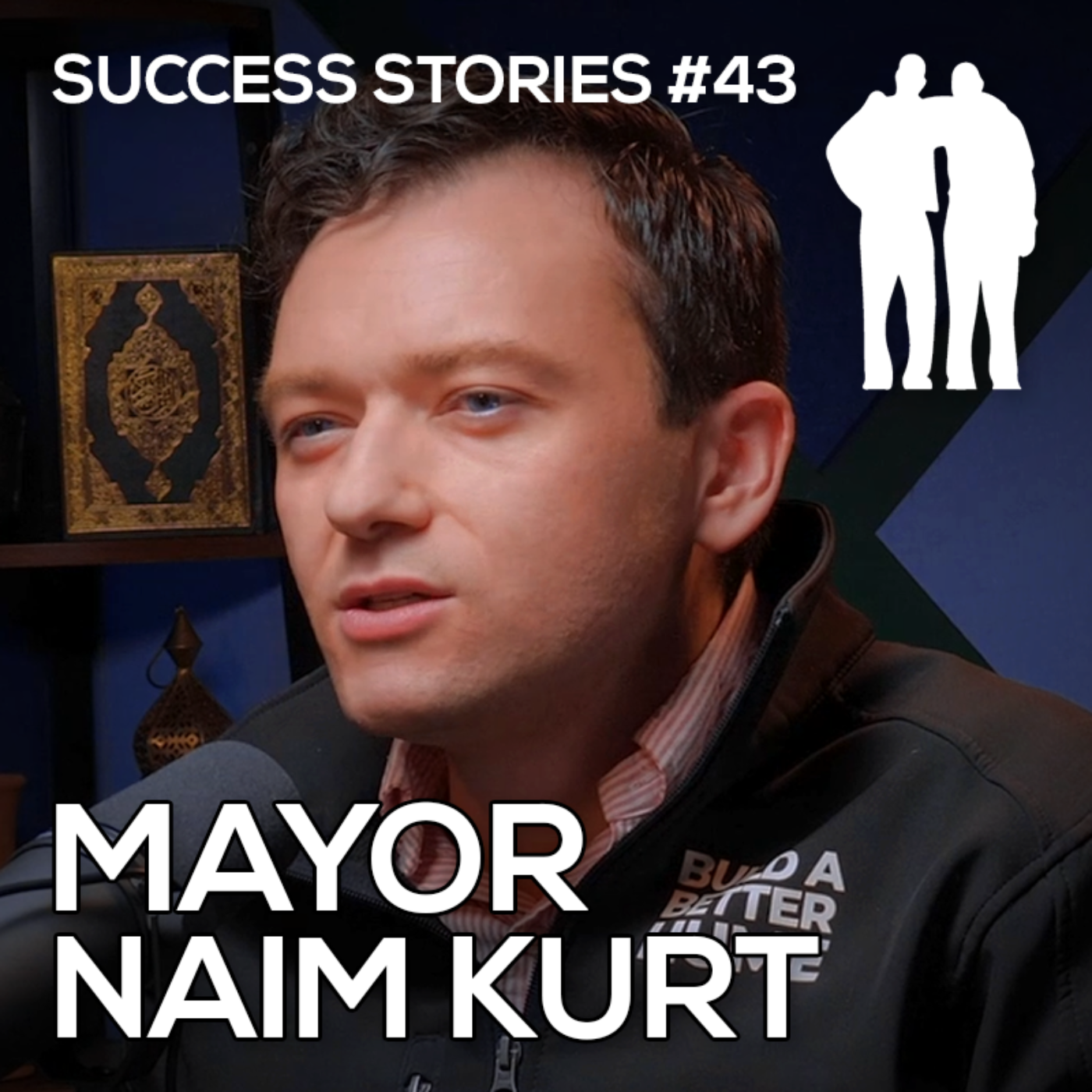 Success Stories - Mayor Naim Kurt