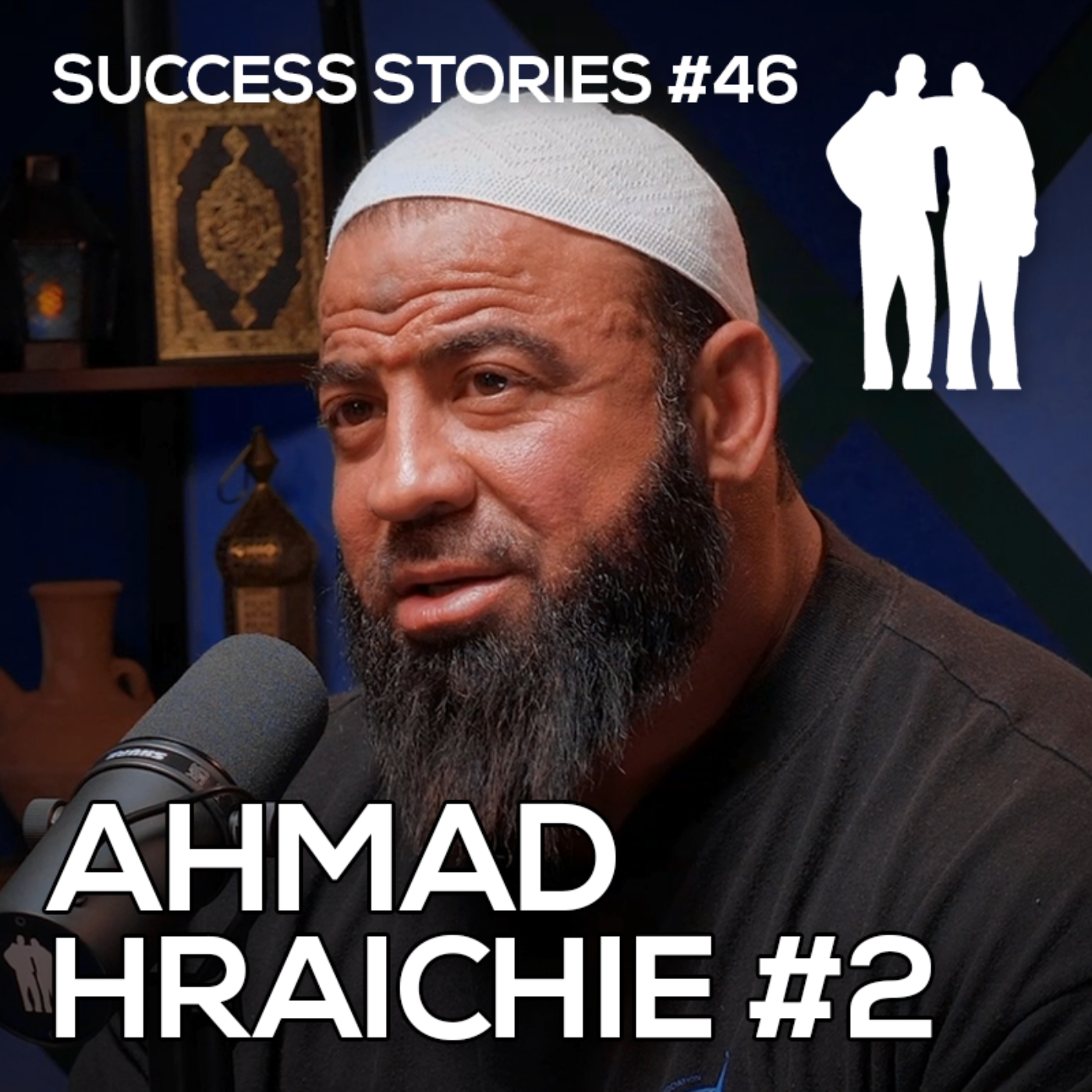 Success Stories - Ahmad Hraichie [Part 2]