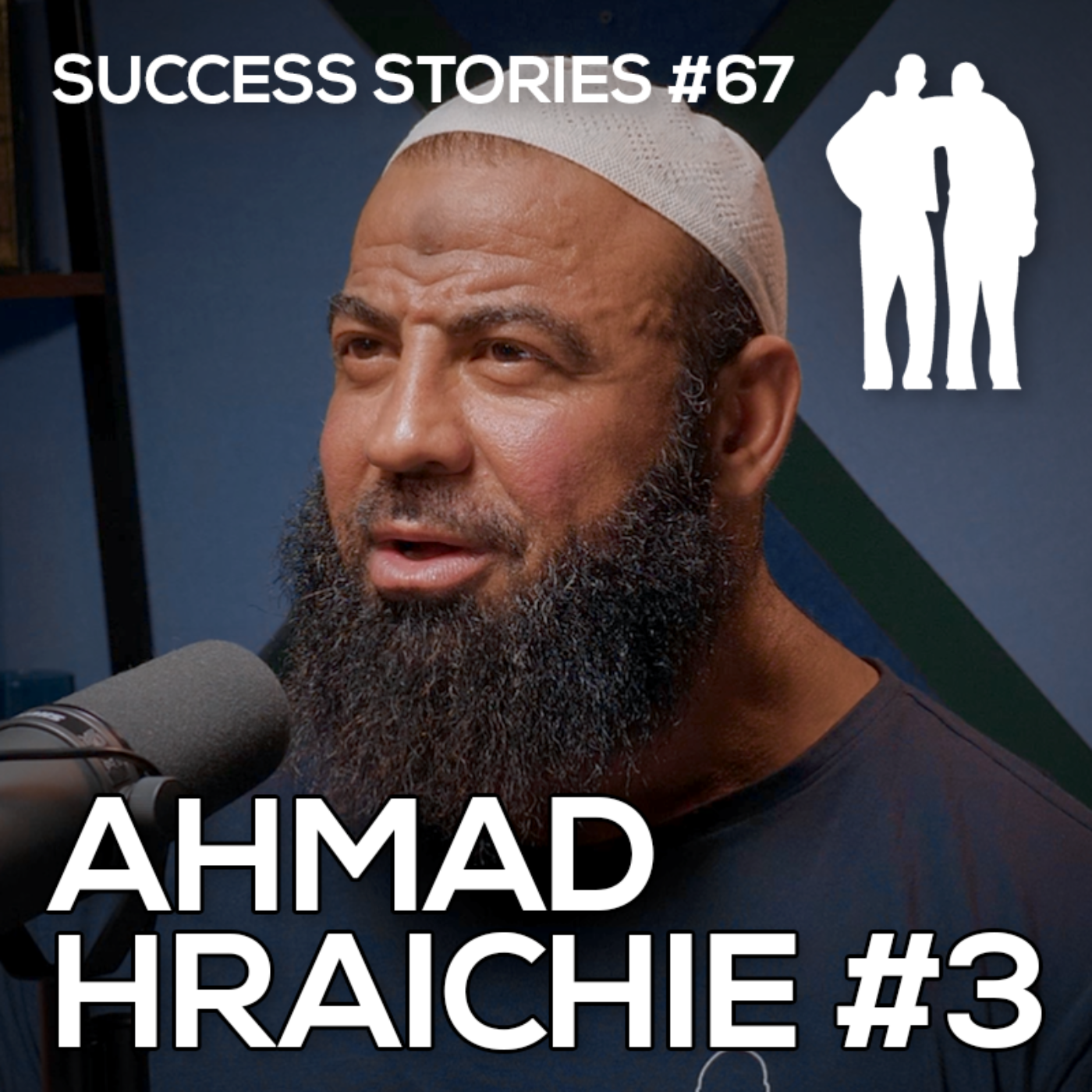 Success Stories - Ahmad Hraichie [Part 3]