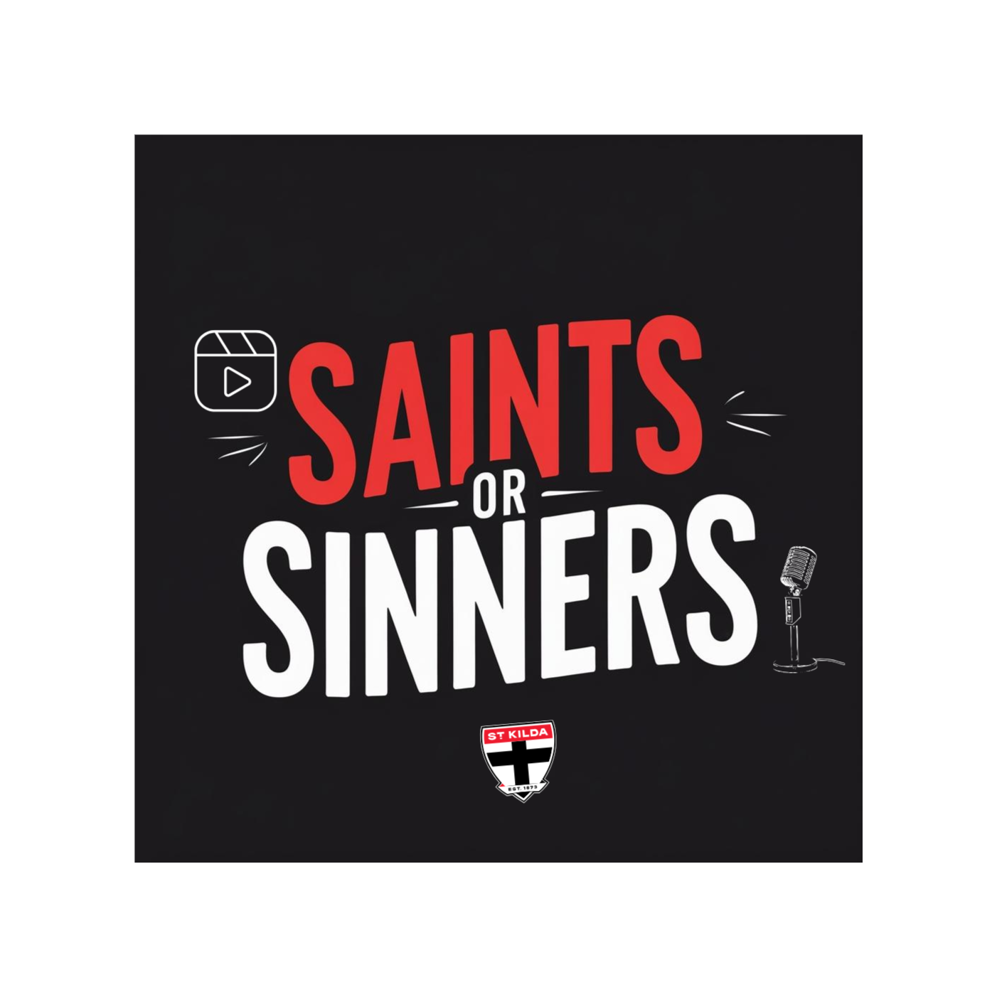 Saints Or Sinners - St Kilda FC Fans Podcast