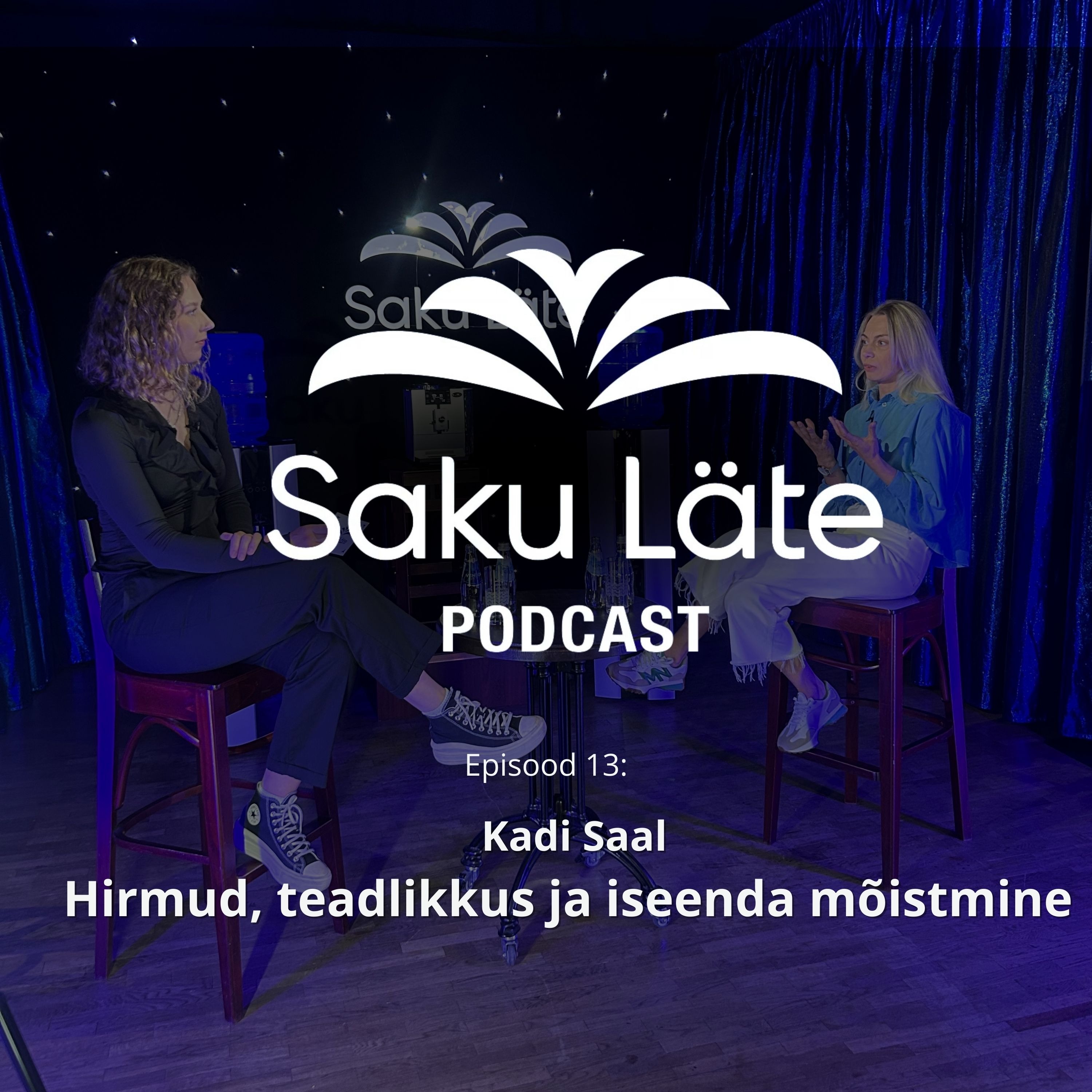 SAKU LÄTE PODCAST