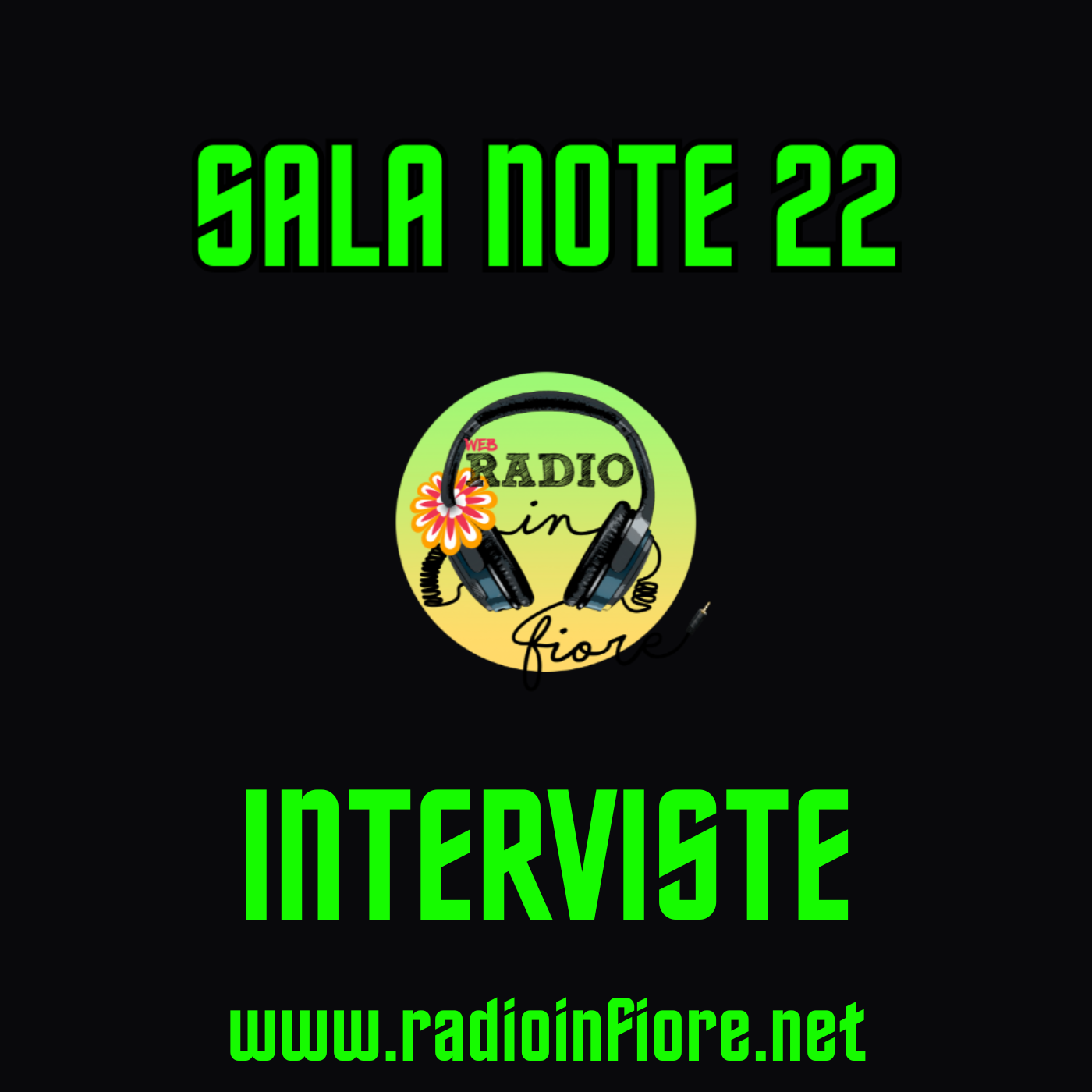 SALA NOTE 22 - LE INTERVISTE SENZA MUSICA