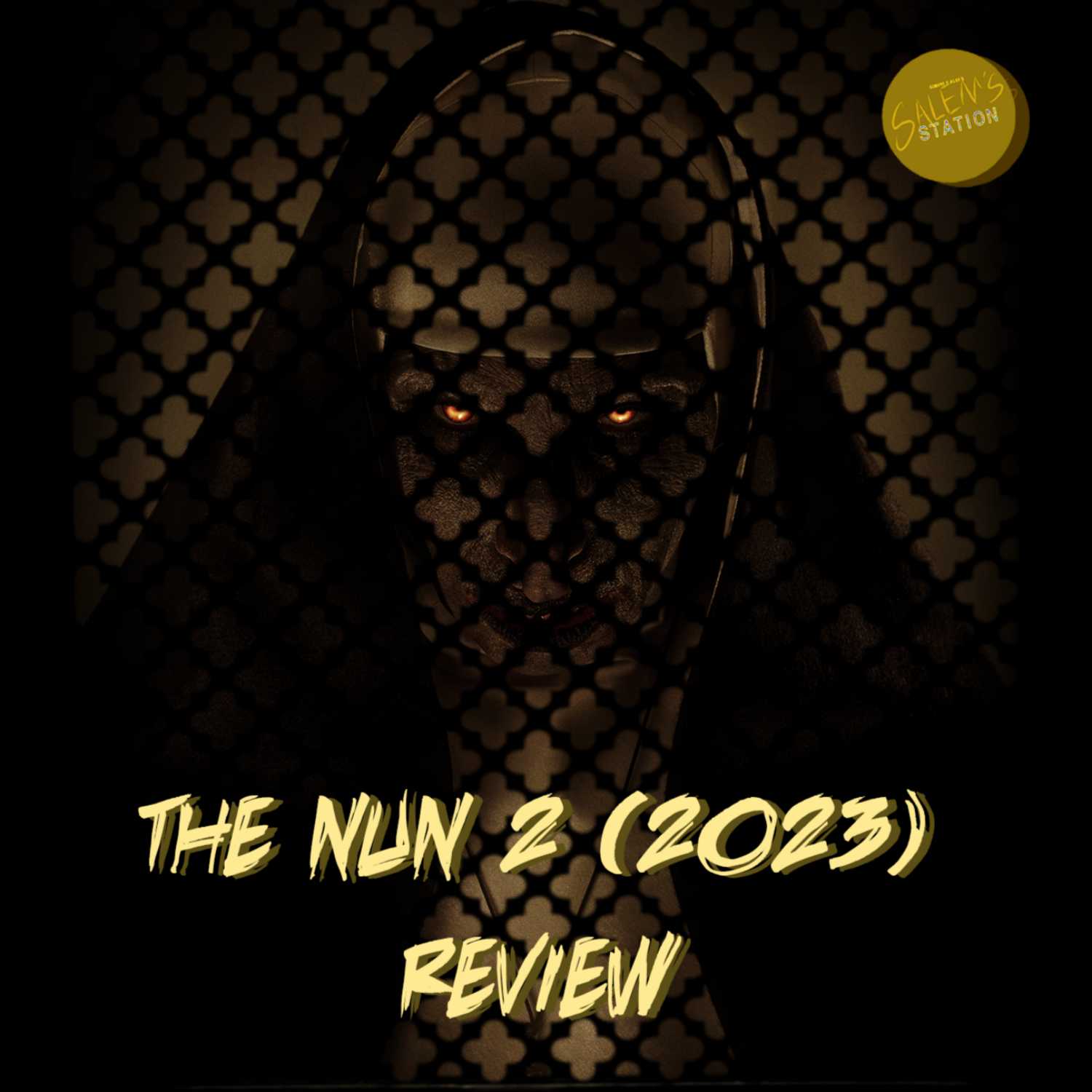 Ep 55. The Nun 2 (2023) New Movie Review