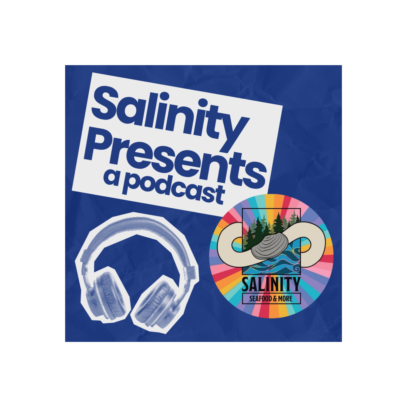 Salinity Presents: A Podcast