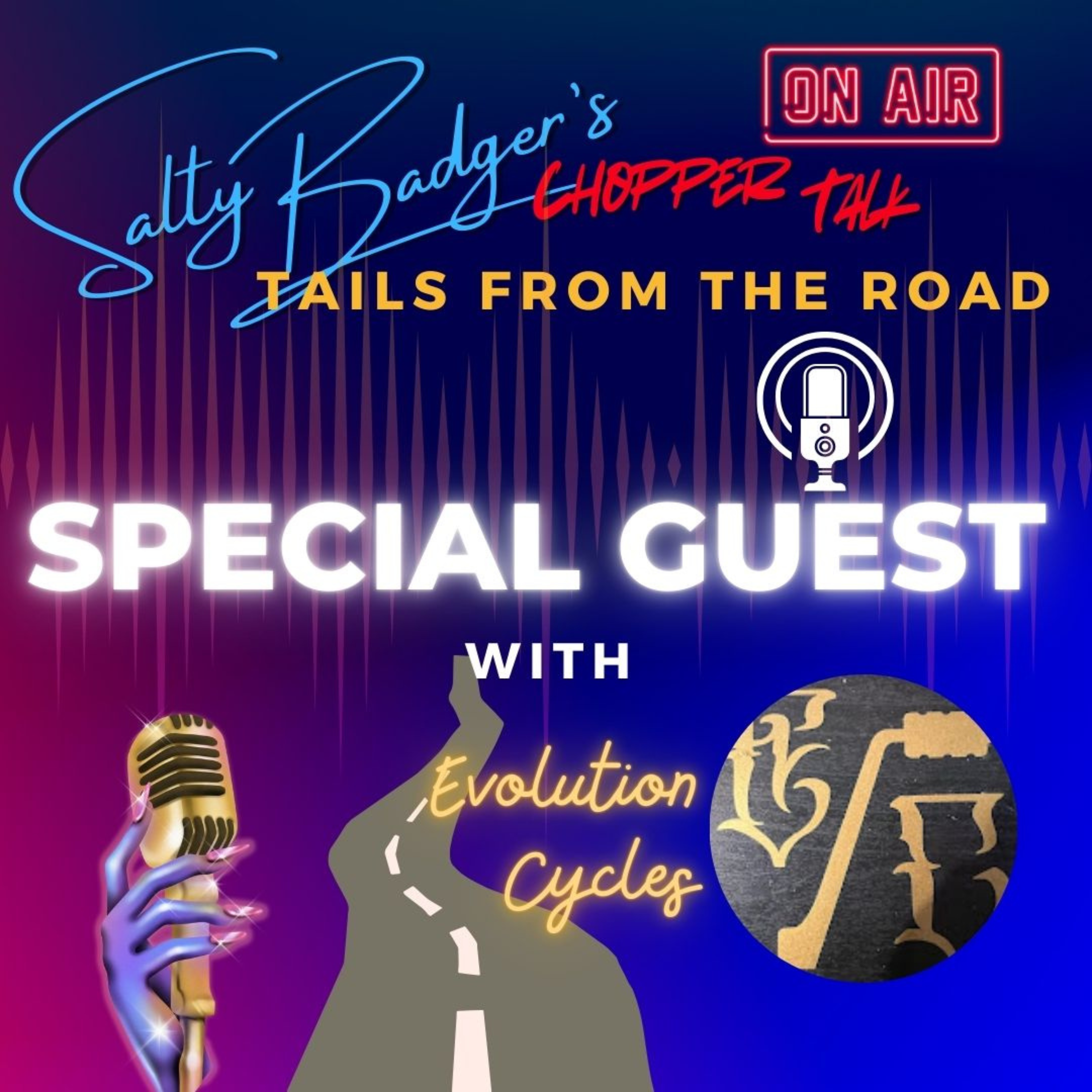 Salty Badgers Chopper Talk Tails of the Road Episode #1 W/ Evolution Cycles  episode artwork