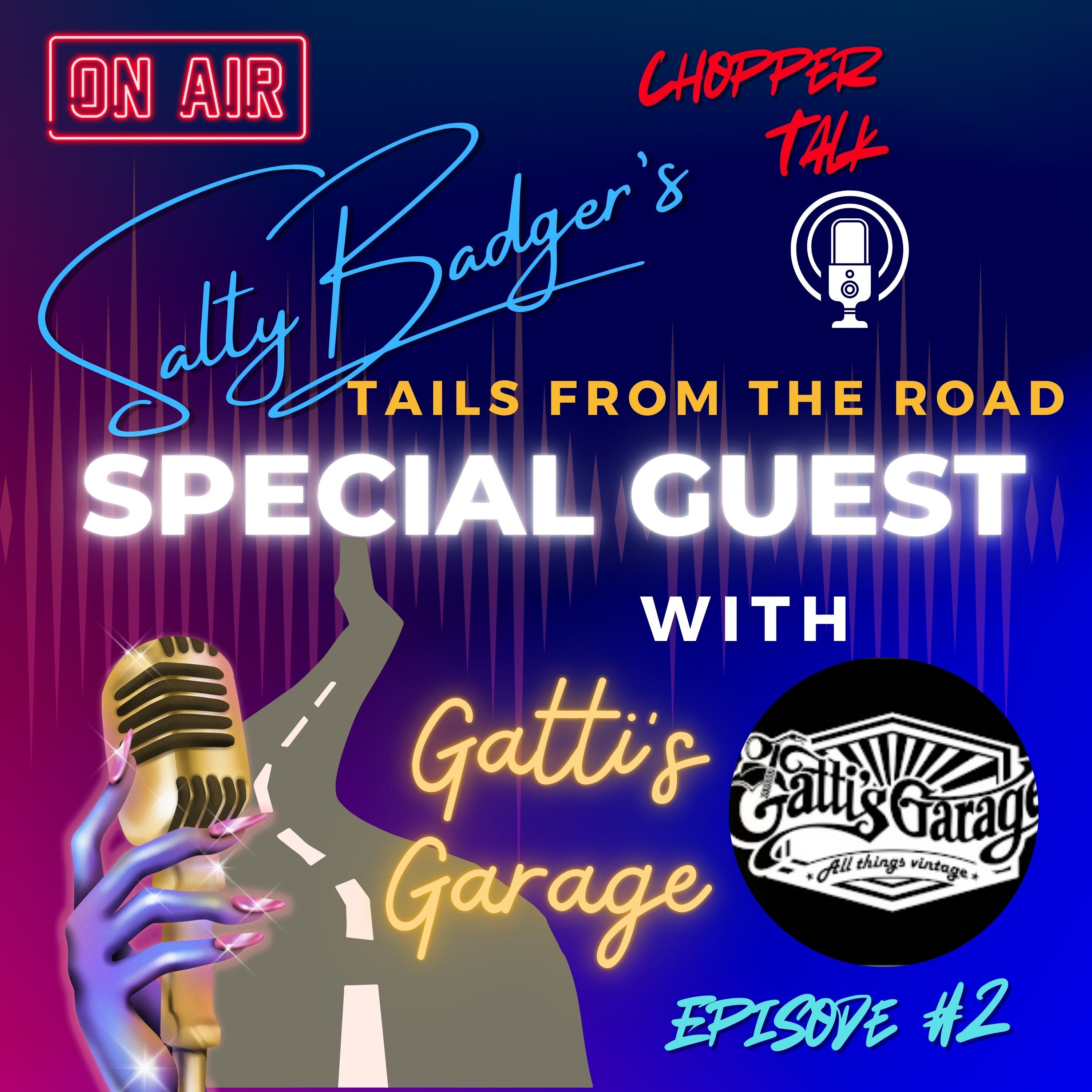 Salty Badgers Chopper Talk Tails of the Road Episode #2 W/Gatti's Garage #motorcycle   #podcast episode artwork