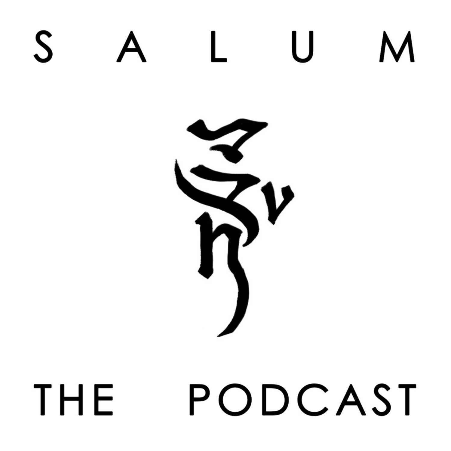 Salum the Podcast