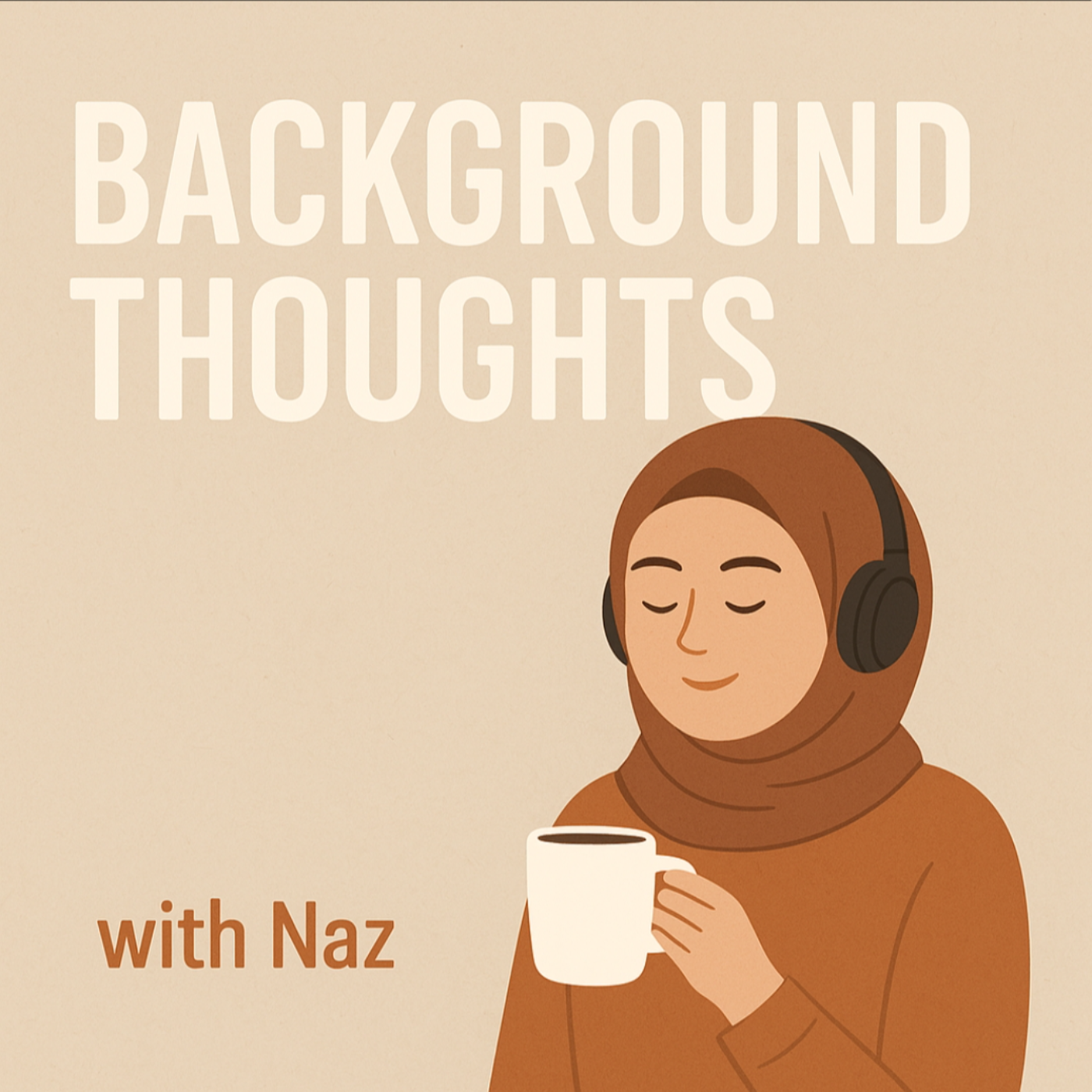 Background Thoughts