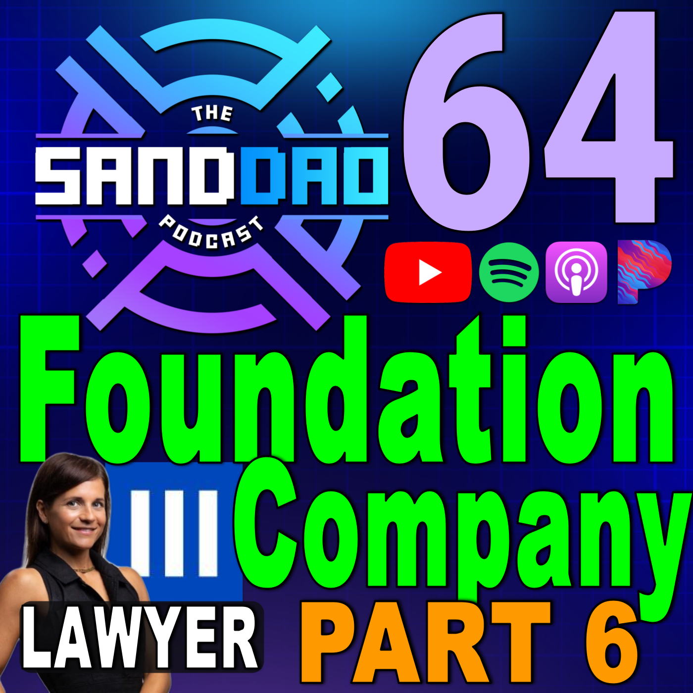 SANDDAO - An educational & news Podcast about the Sandbox DAO