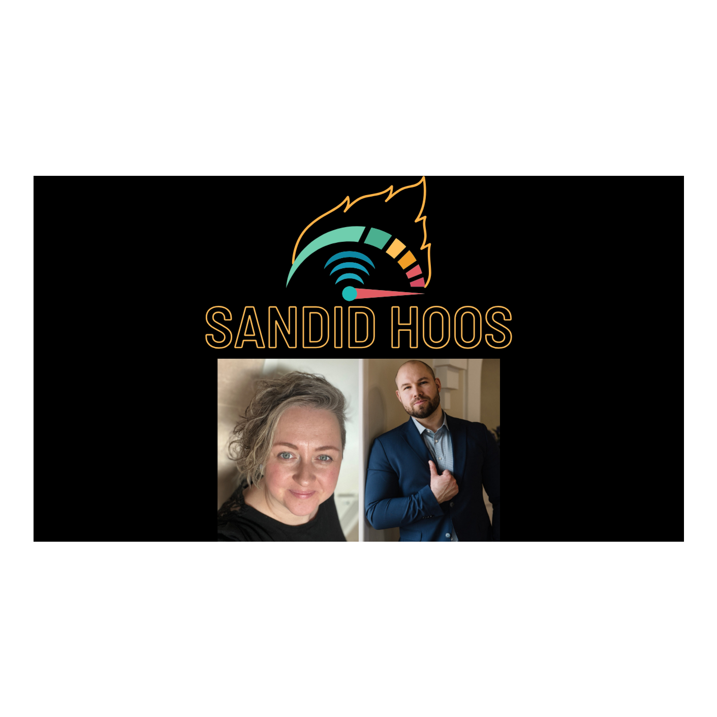 Sandid Hoos Podcast