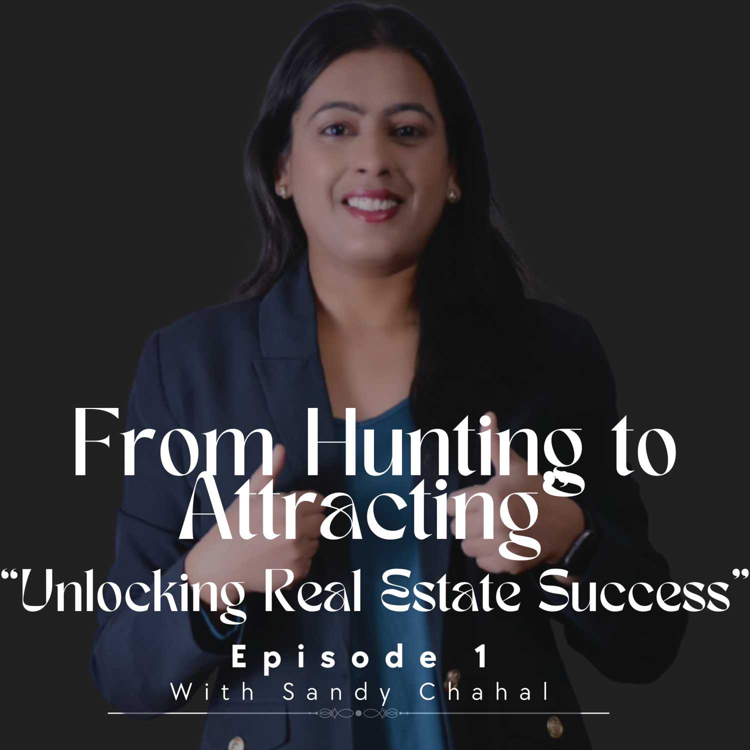 Haunting to Attracting- Transforming your Real Estate Success episode artwork