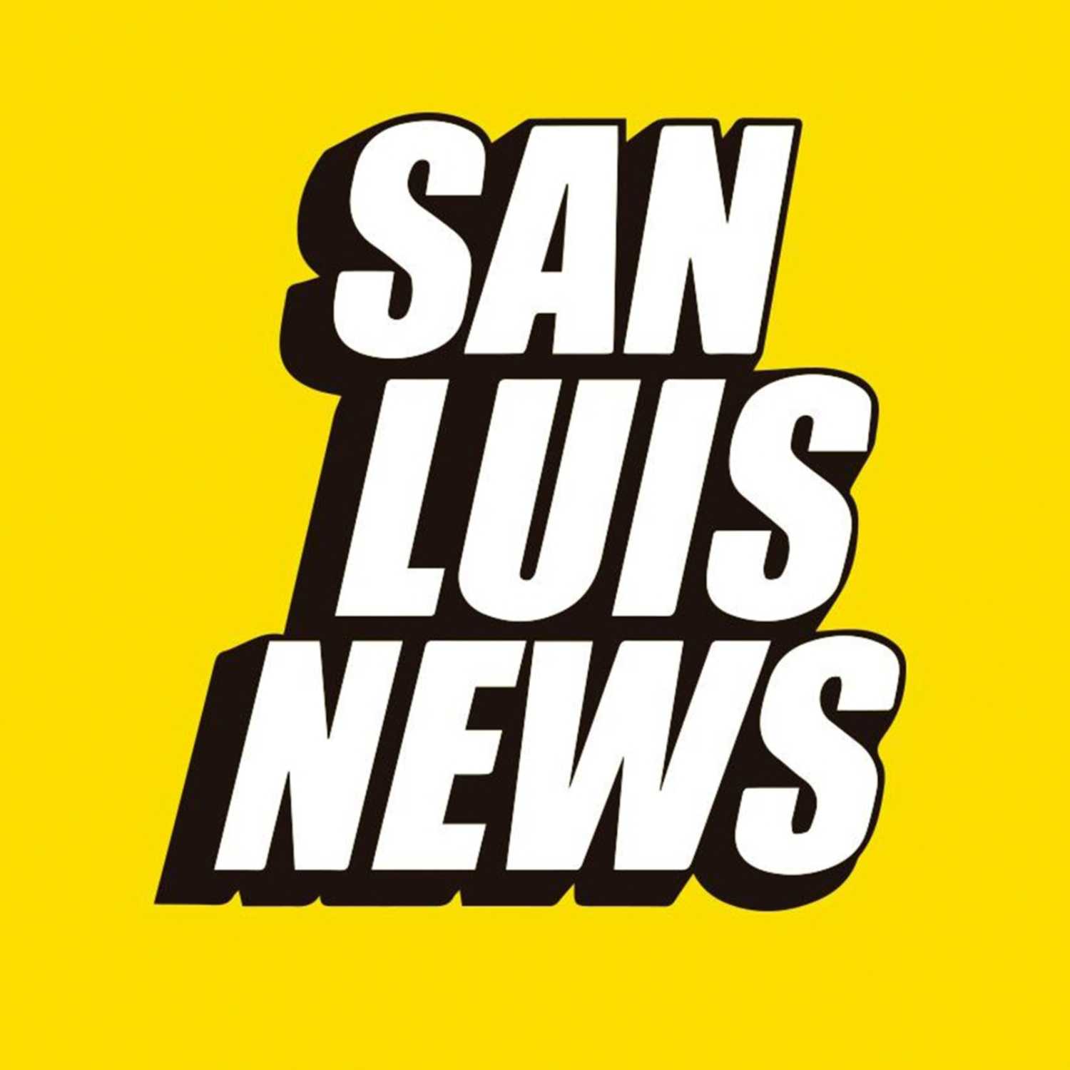 SAN LUIS NEWS