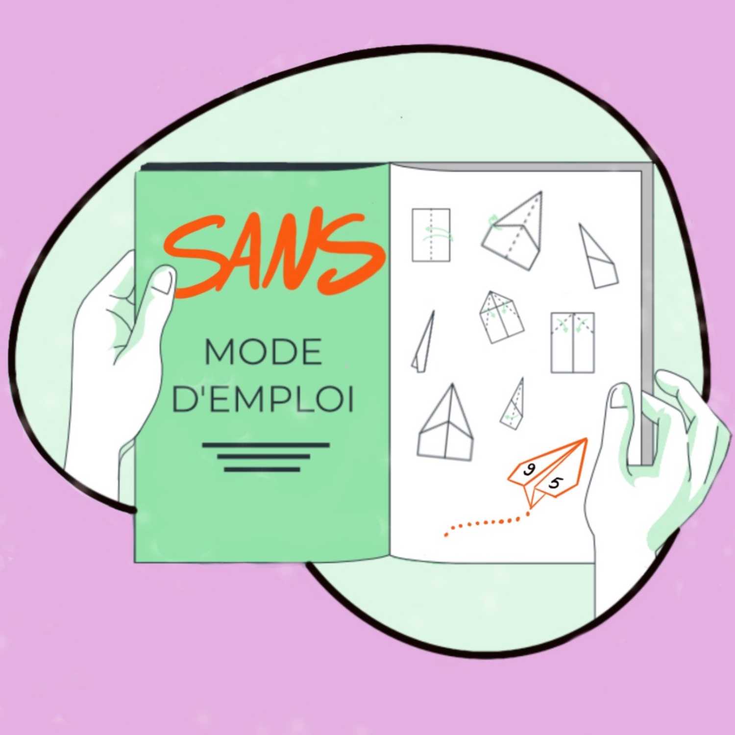 Sans mode d'emploi 