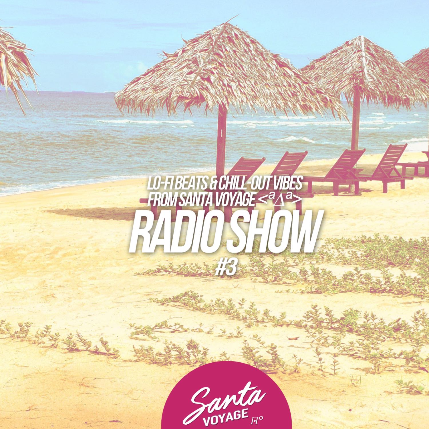 Lo-Fi Beats & Chill-Out Vibes From Santa Voyage ª∆ª