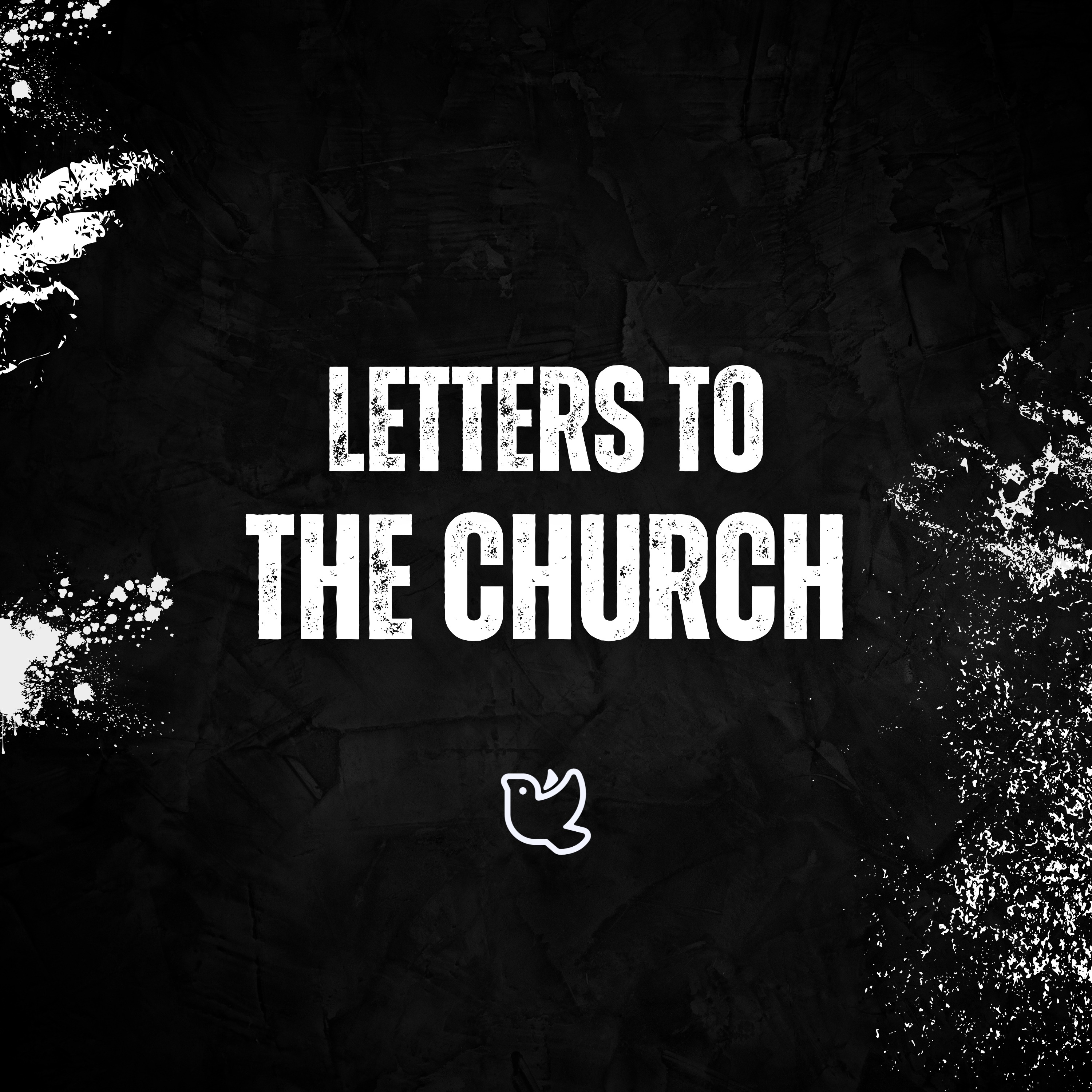 Letters To The Church - The Letter to Ephesus episode artwork