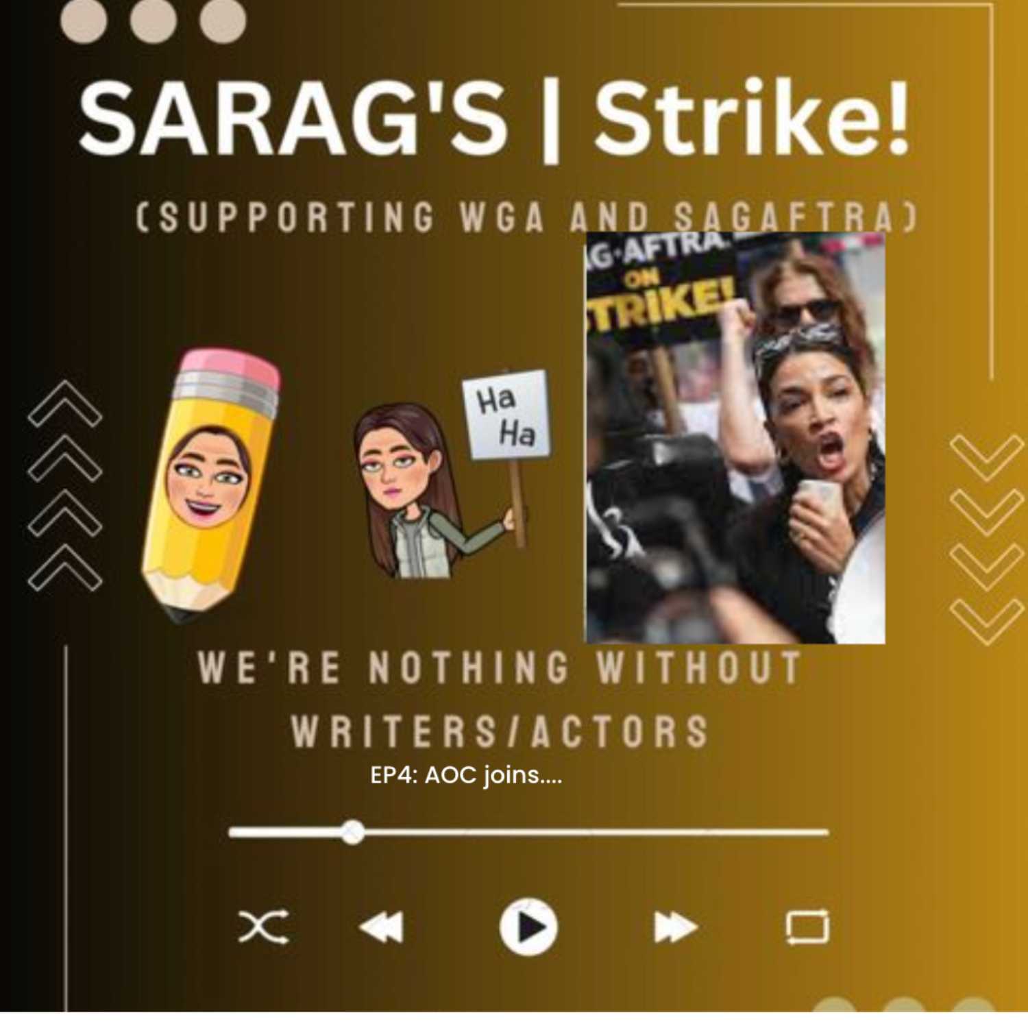 Sara G |Strikes ( supporting WGA/SAGAFTRA)