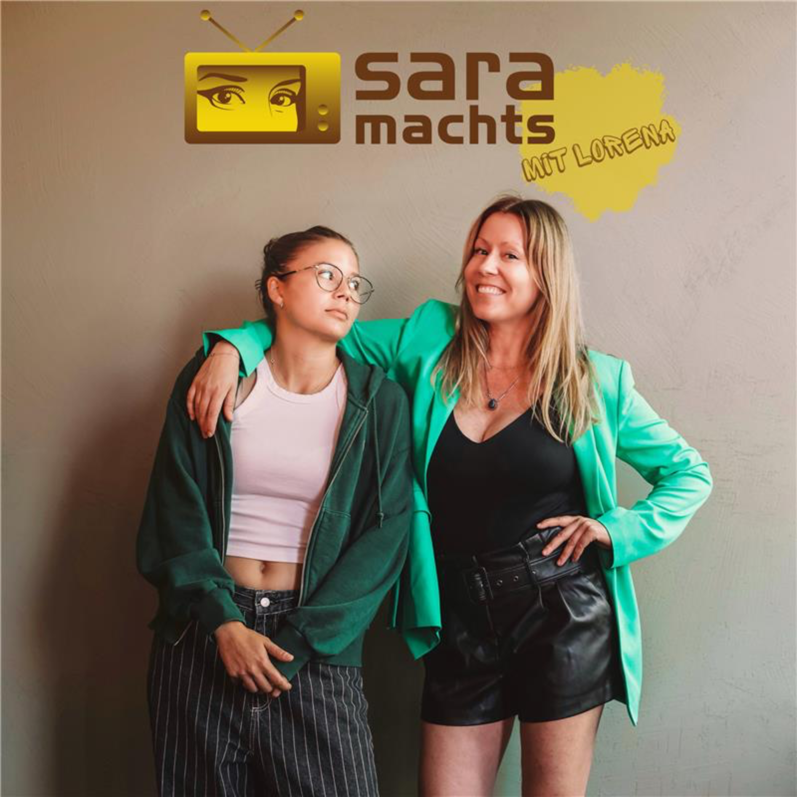Sara machts - mit Lorena