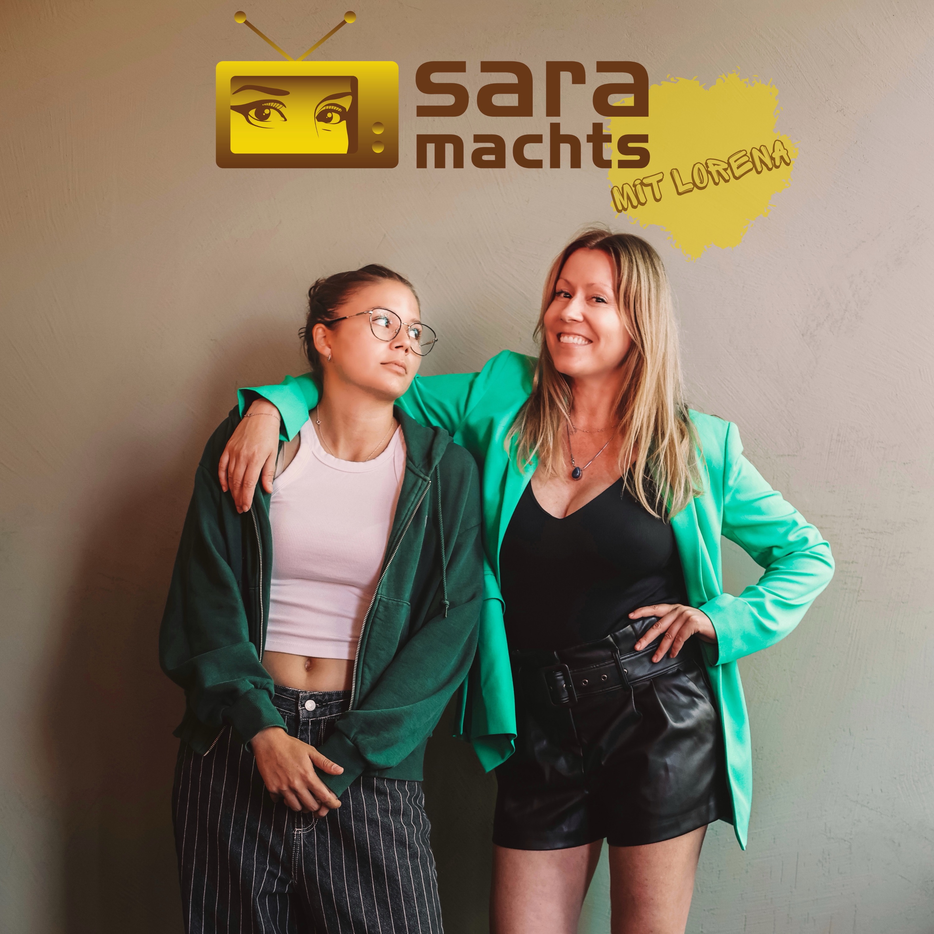 Sara machts - mit Lorena