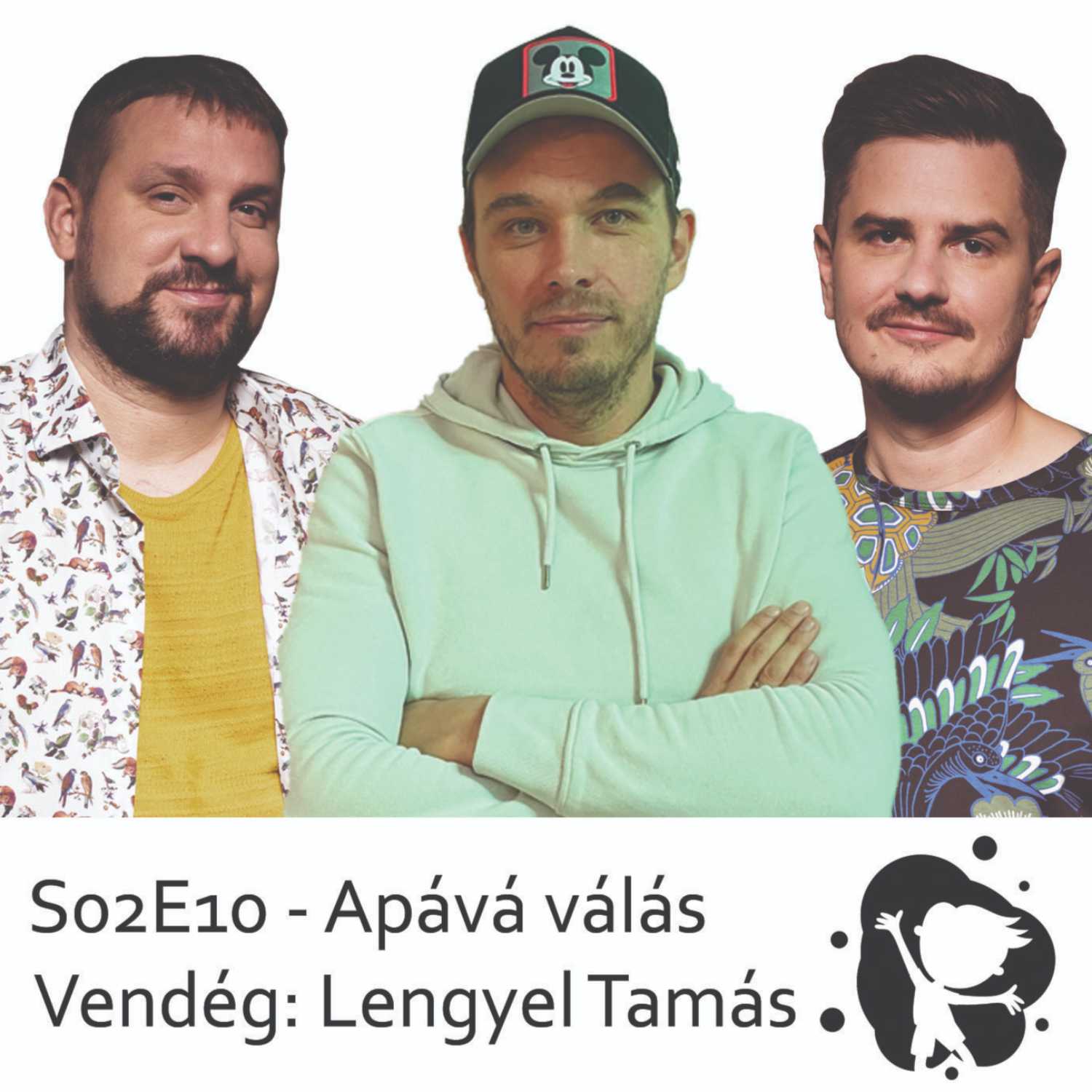 Saras tócsákban ugrálni - Lengyel Tamás - Apává válás