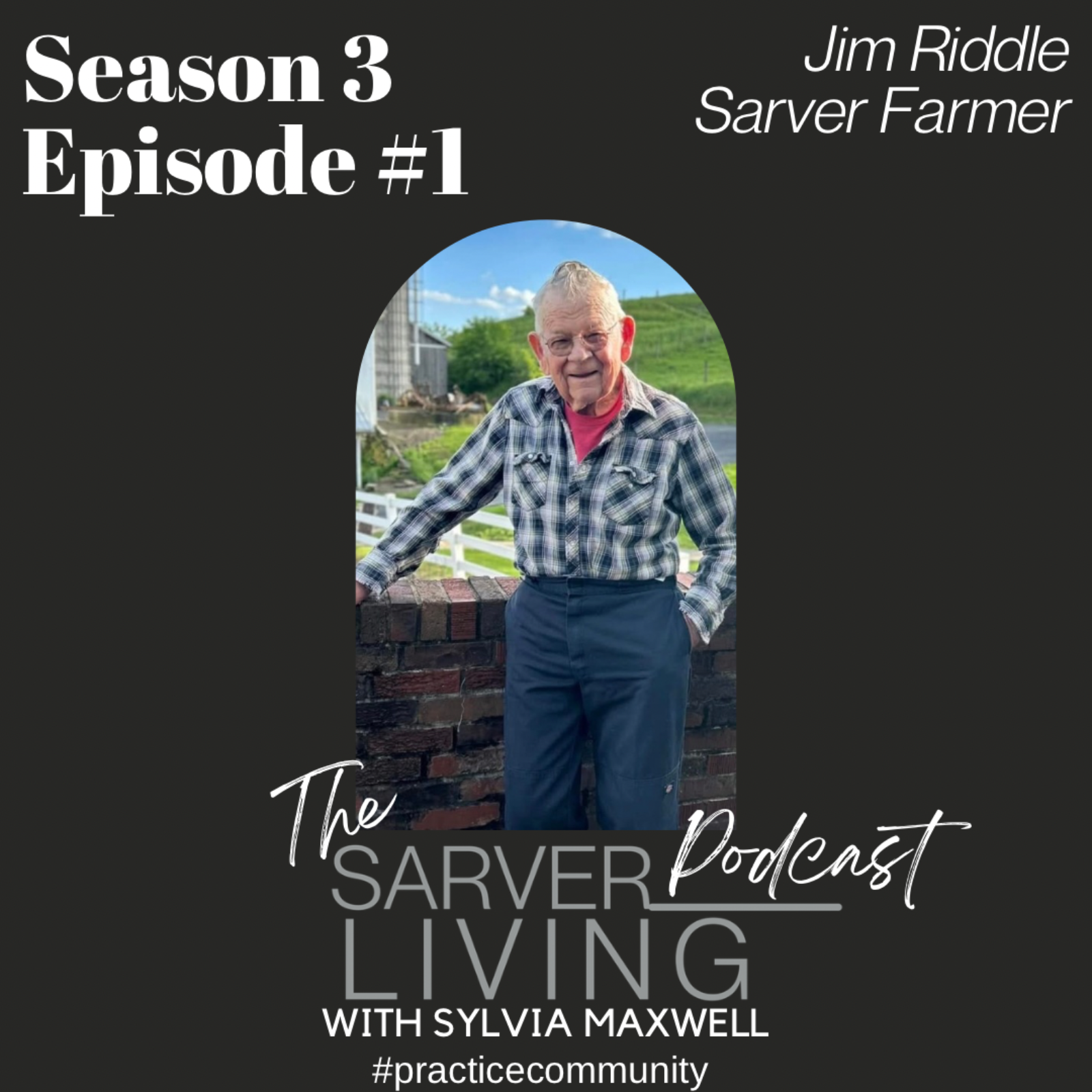 Sarver Living Podcast