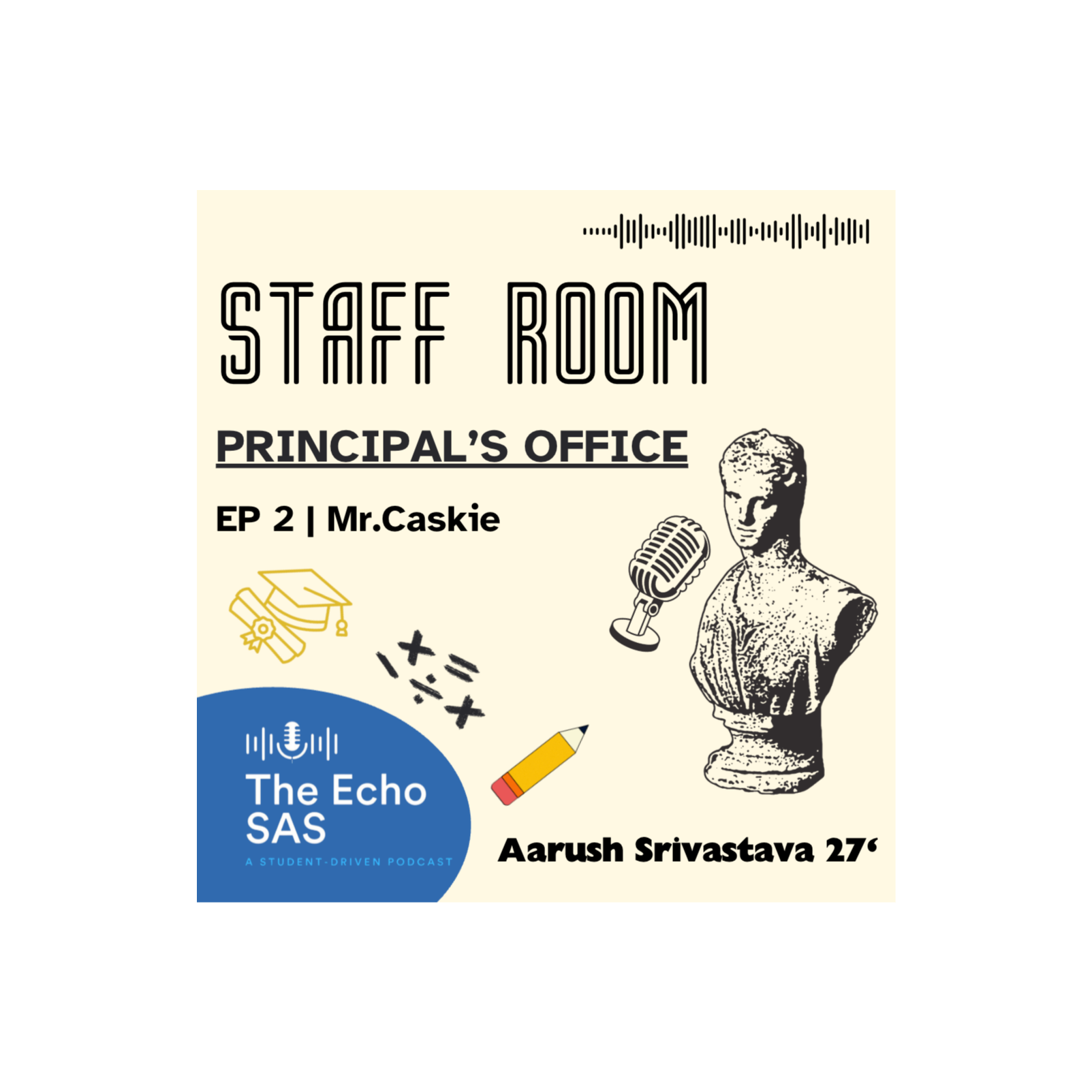 Staff Room Ep. 2: The Principal’s Perspective (with Mr. Caskie) episode artwork