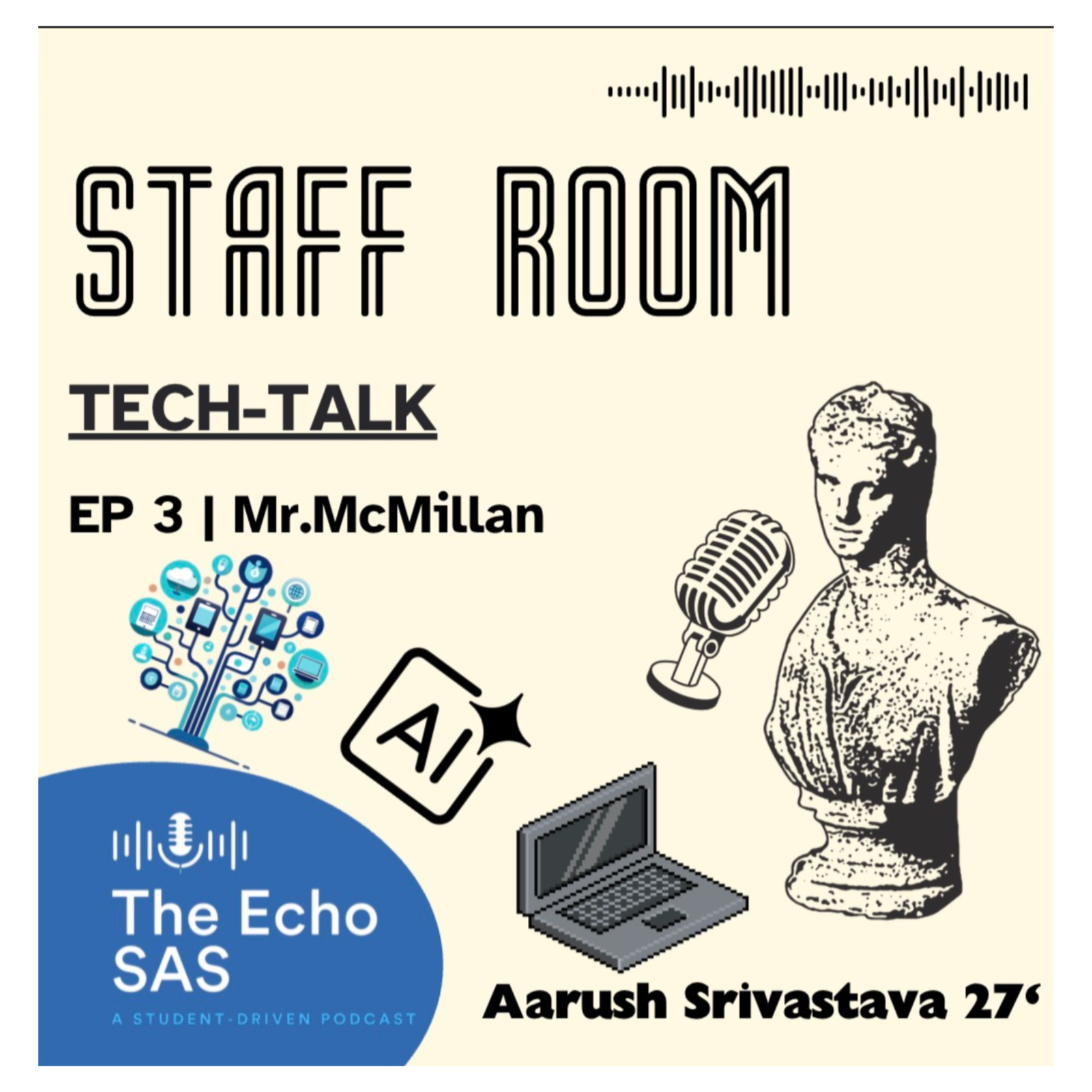 Staff Room Ep. 3: Tech-Talk (with Mr.McMillan) episode artwork