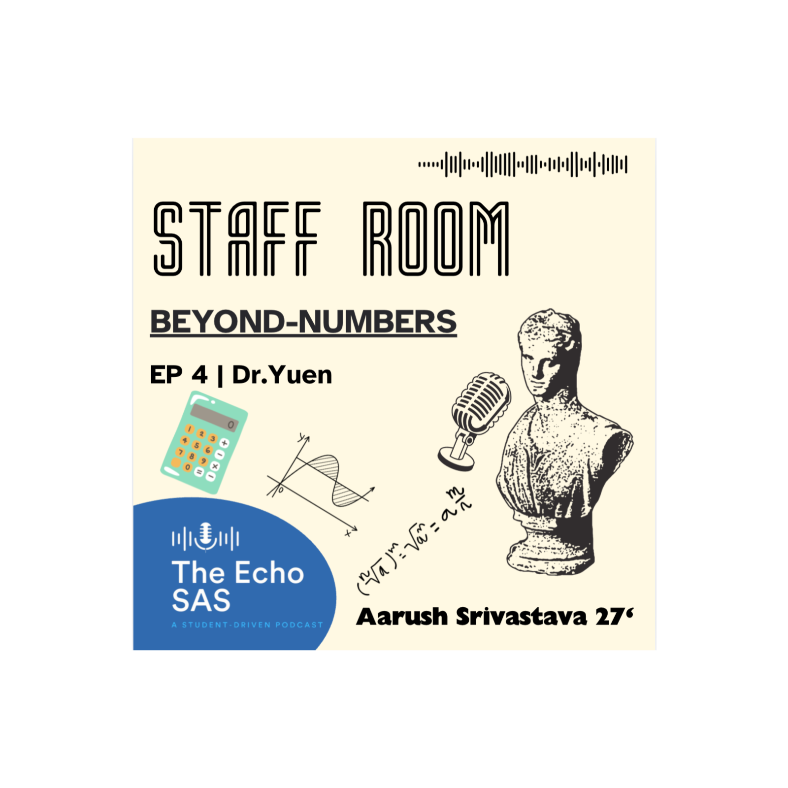 Staff Room Ep. 4 : Beyond Numbers (with Dr.Yuen) episode artwork