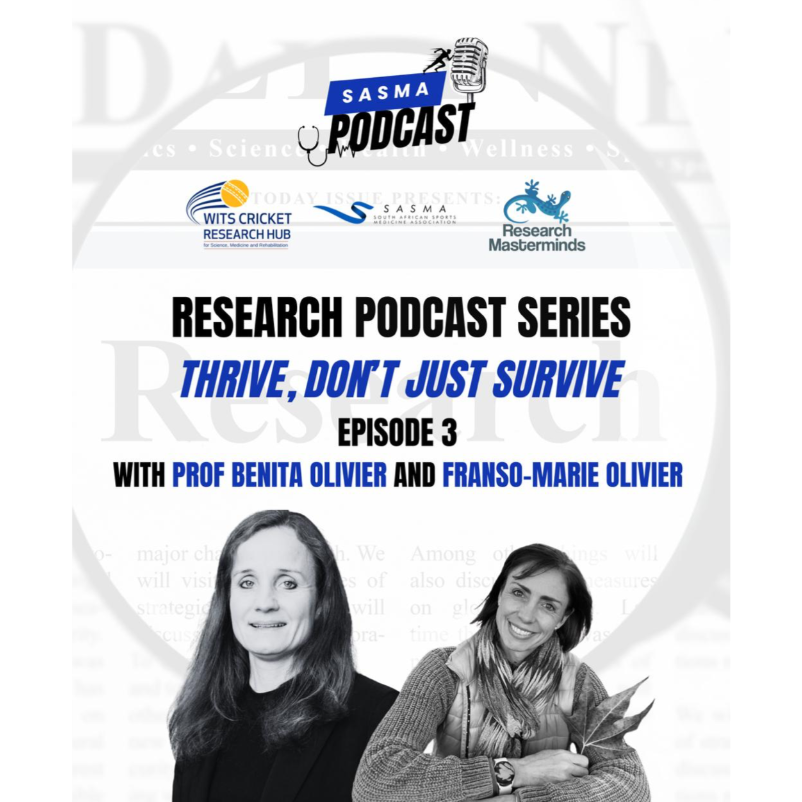 Research Podcast Series: Thrive, Don't just survive