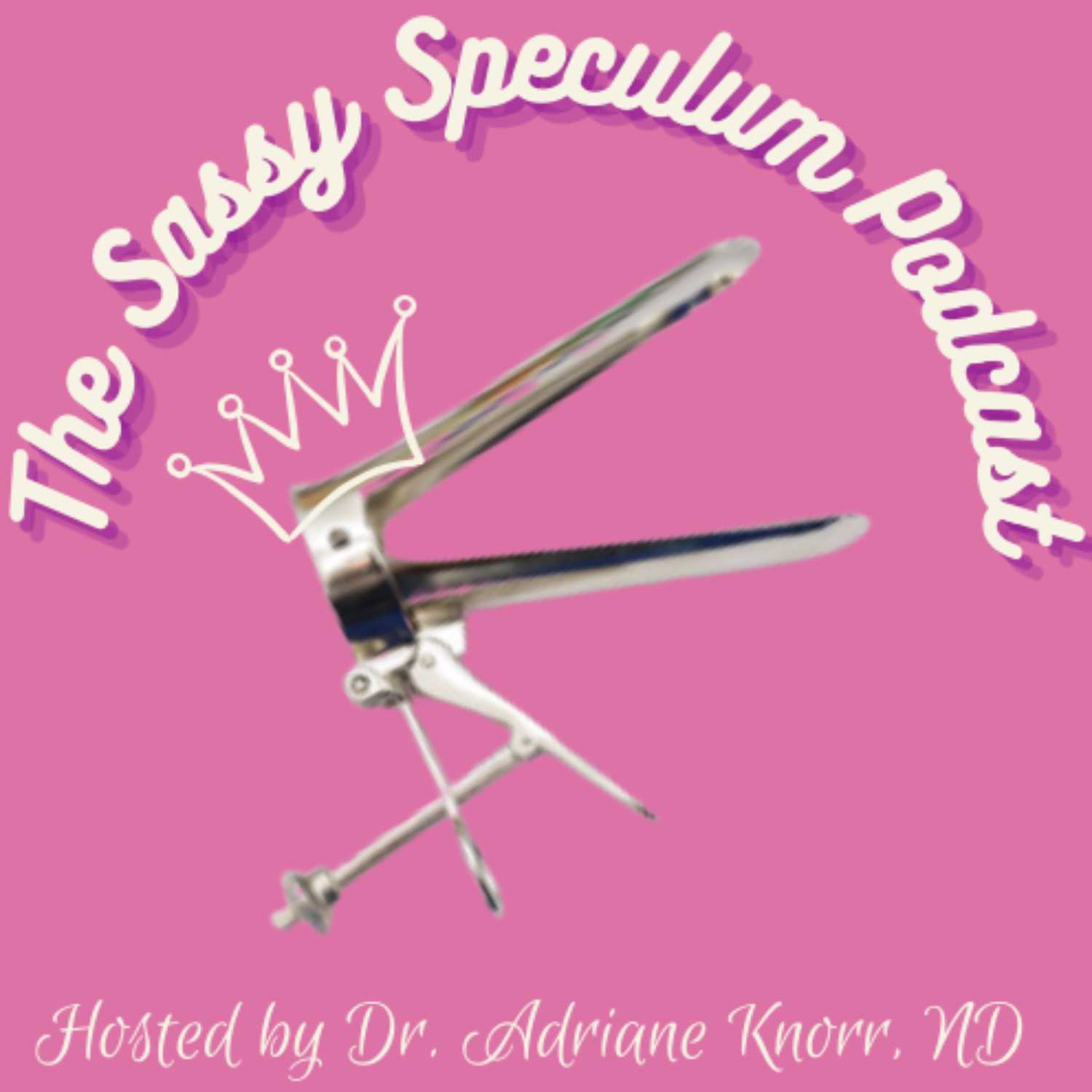 Sassy Speculum