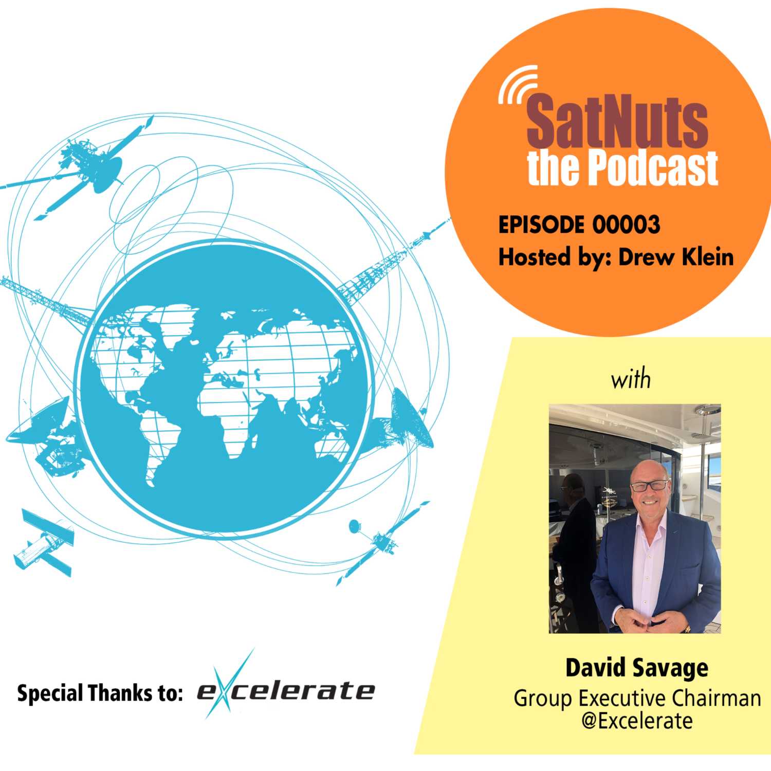 SatNuts, the Podcast #00003 - David Savage (Excelerate Technology)
