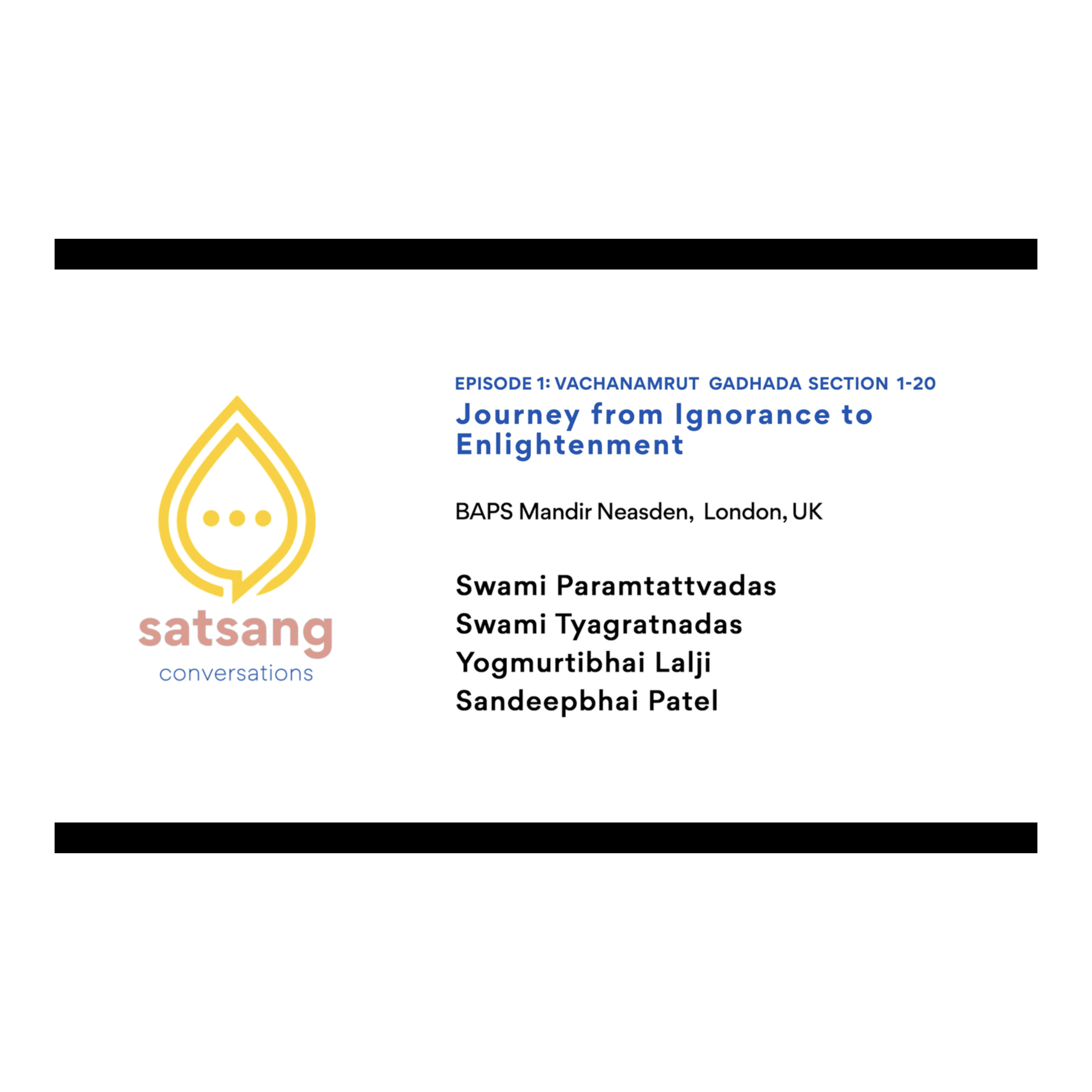 Satsang Conversations EP. 1: Journey from Ignorance to Enlightenment