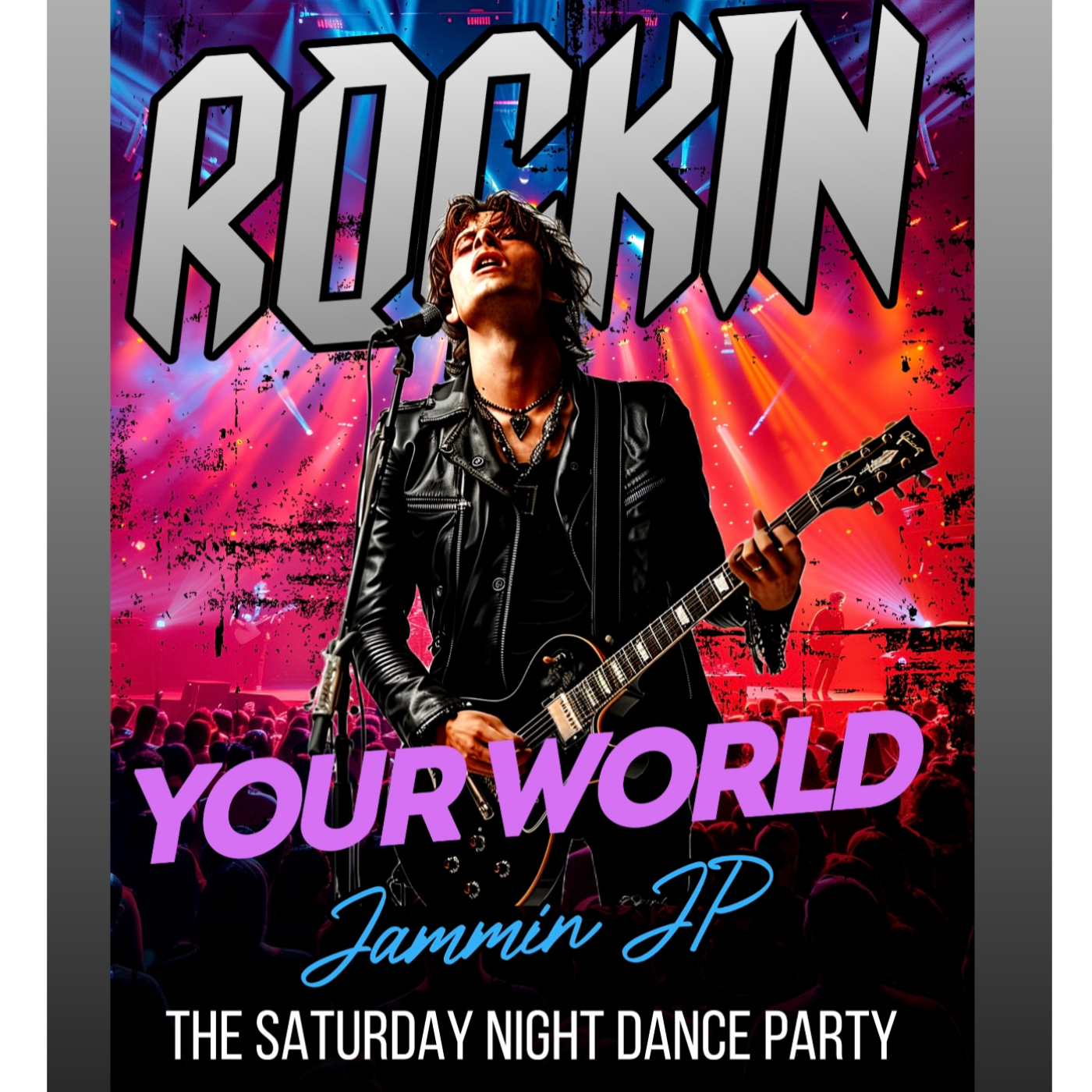 THE SATURDAY NIGHT DANCE PARTY WITH JAMMIN JP