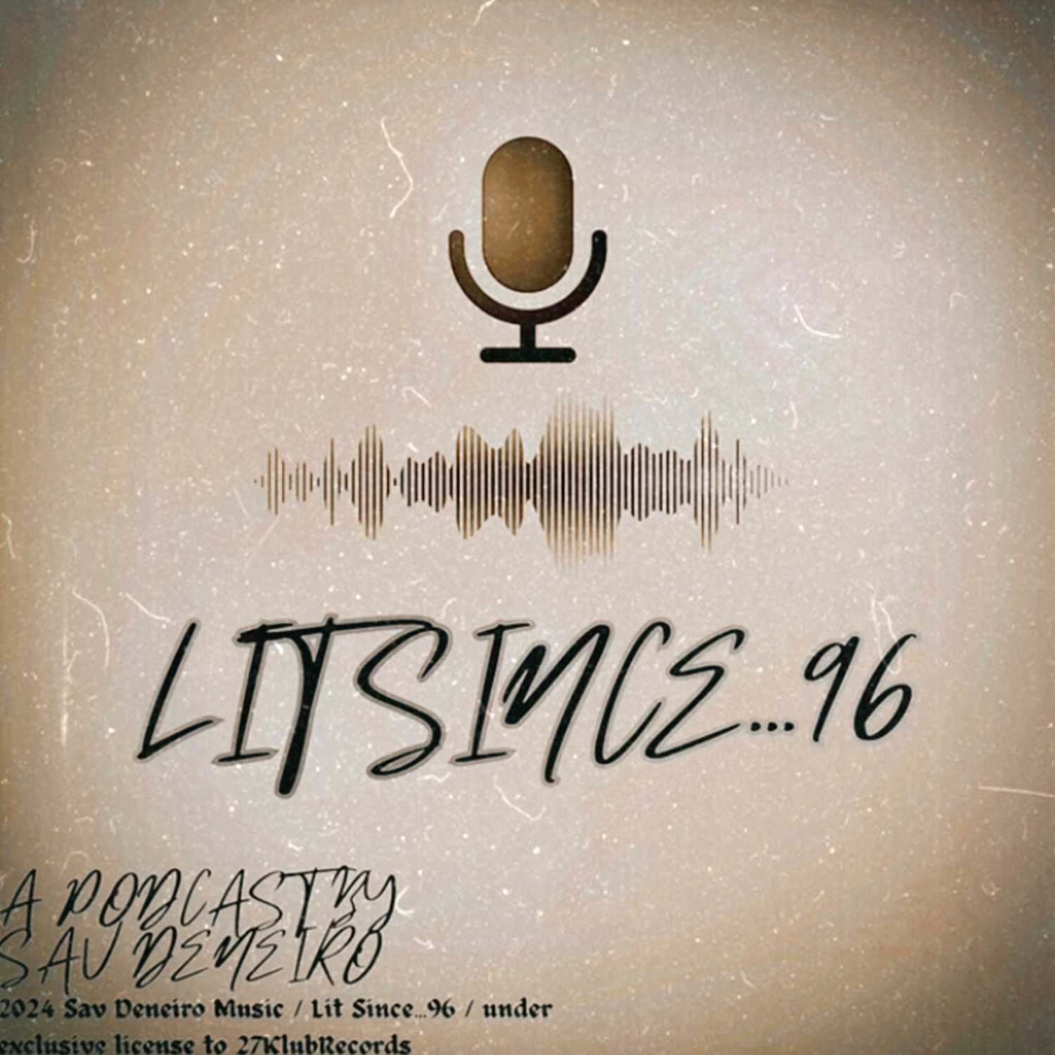 Lit...Since 96