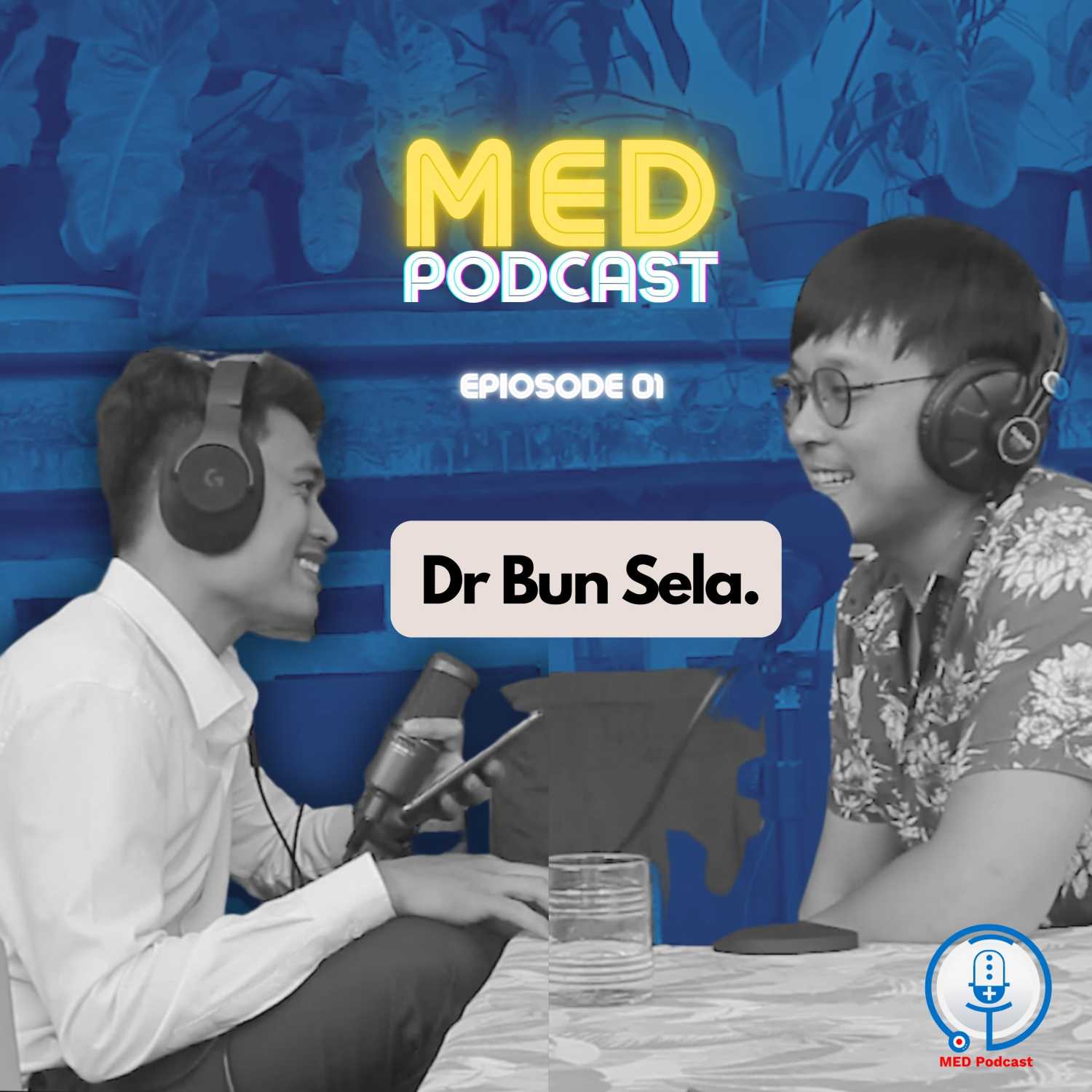 MED Podcast 🇰🇭