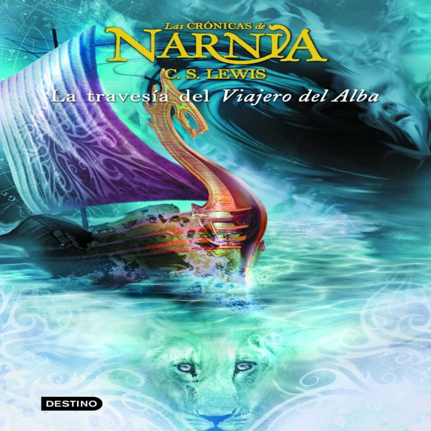 Las Crónicas de Narnia 5 - La travesía del Viajero del Alba por C.S. Lewis - Capítulo 16 + extra
