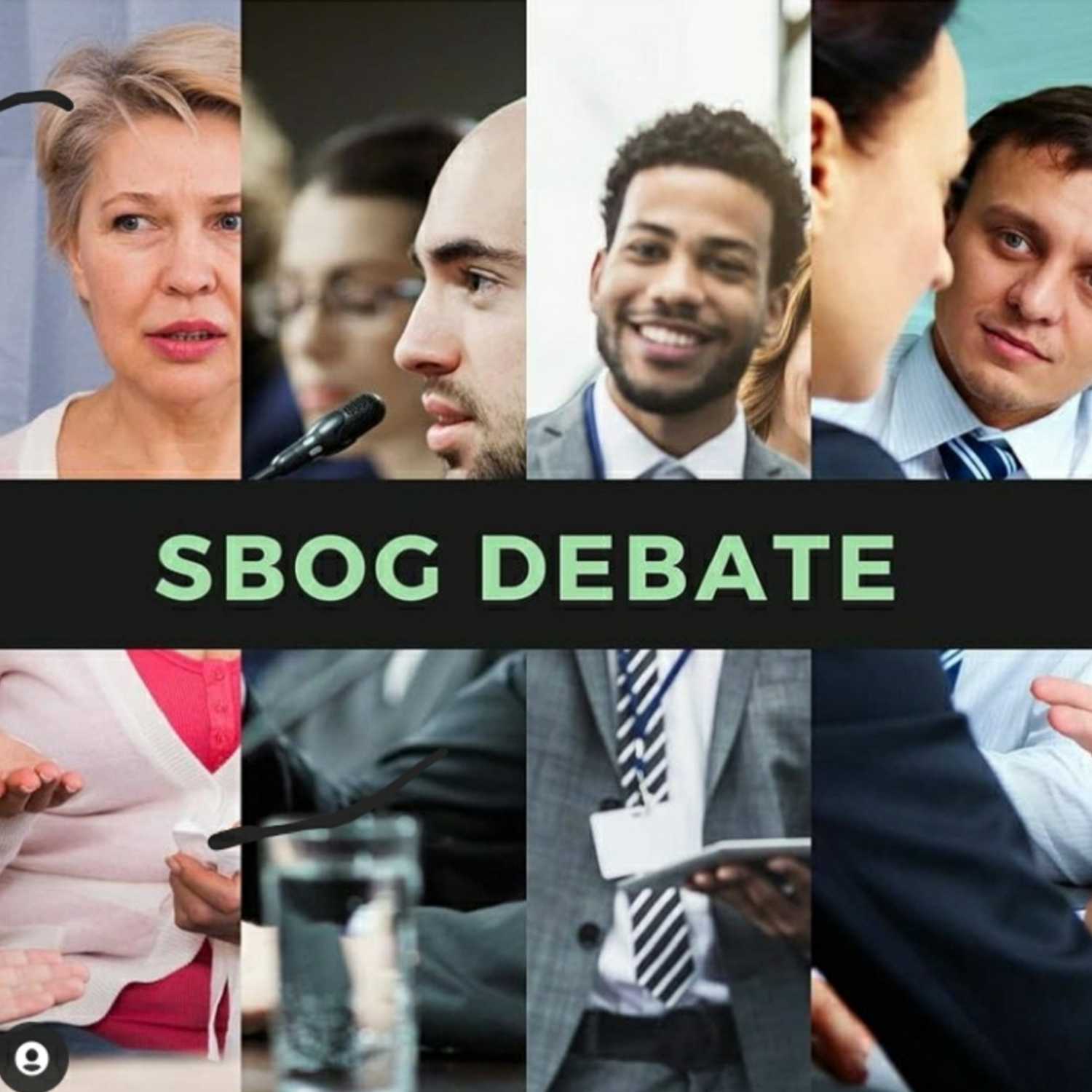 SBOG Debate