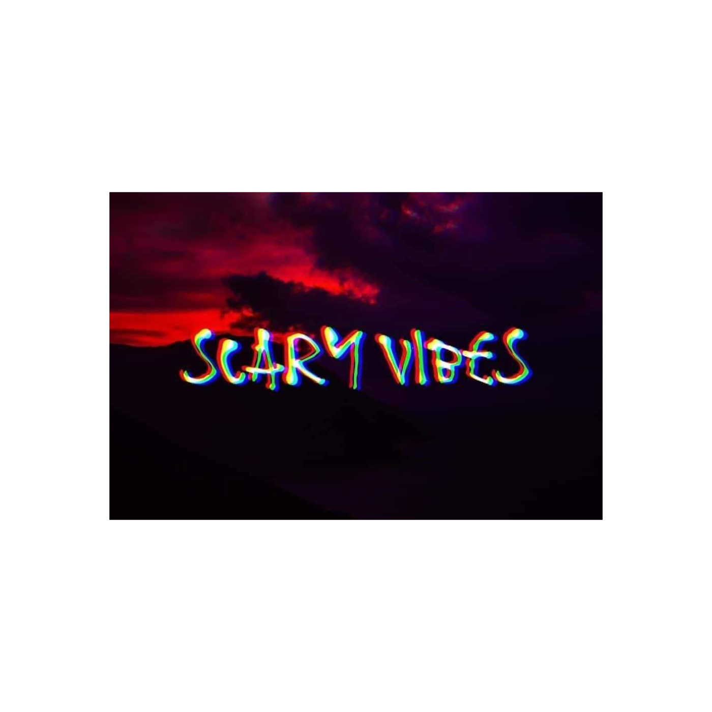 The Scary vibes podcast