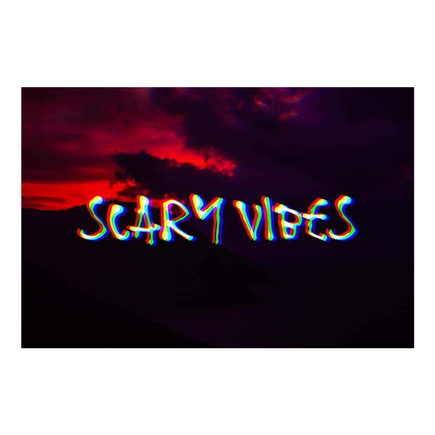 The Scary vibes podcast