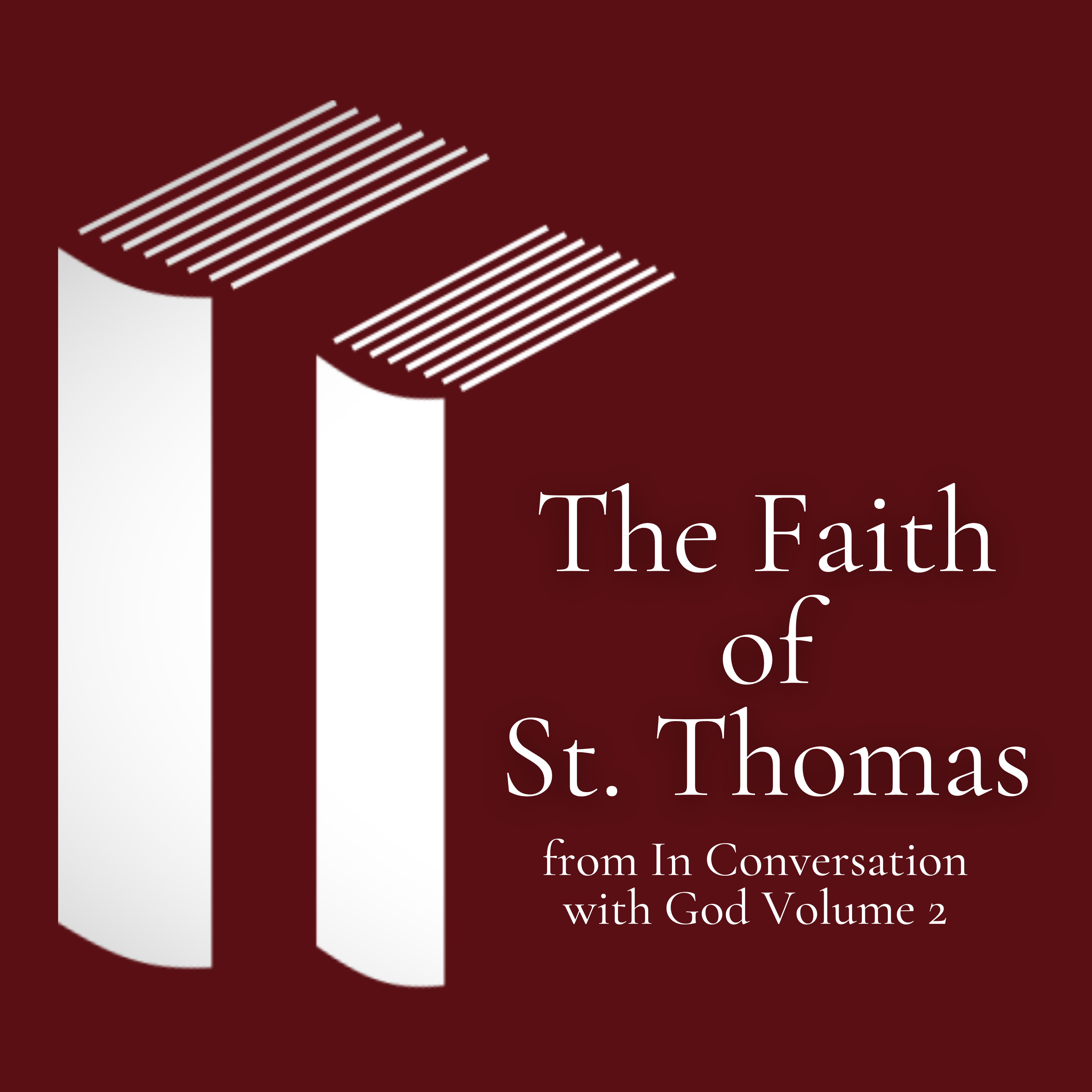 The Faith of St Thomas - In Conversation with God episode artwork