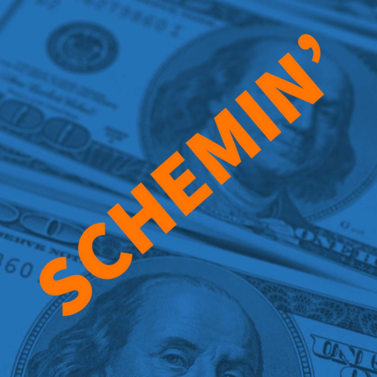 Schemin' Podcast