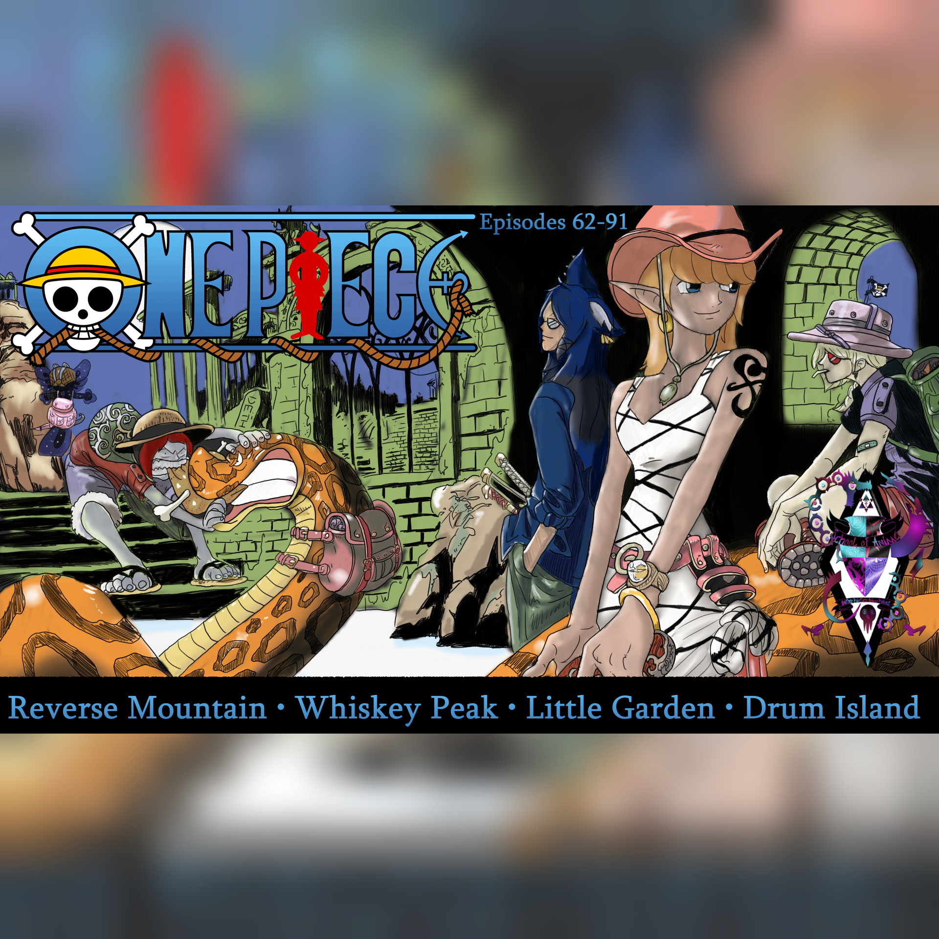 School of Anime: Lesson 65 — One Piece Pt. 3 episode artwork