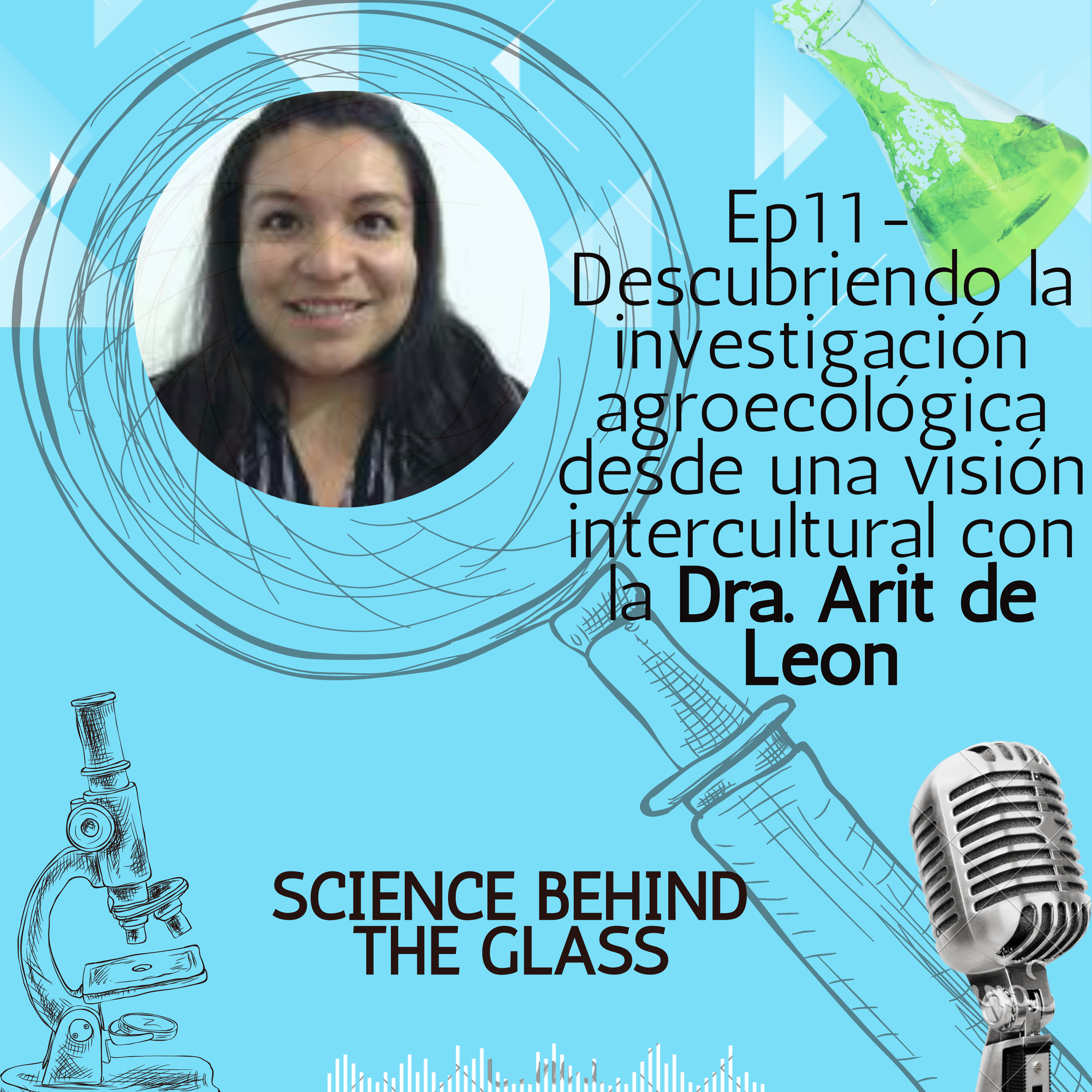 Descubriendo la investigación agroecológica desde una visión intercultural con la Dra. Arit de León