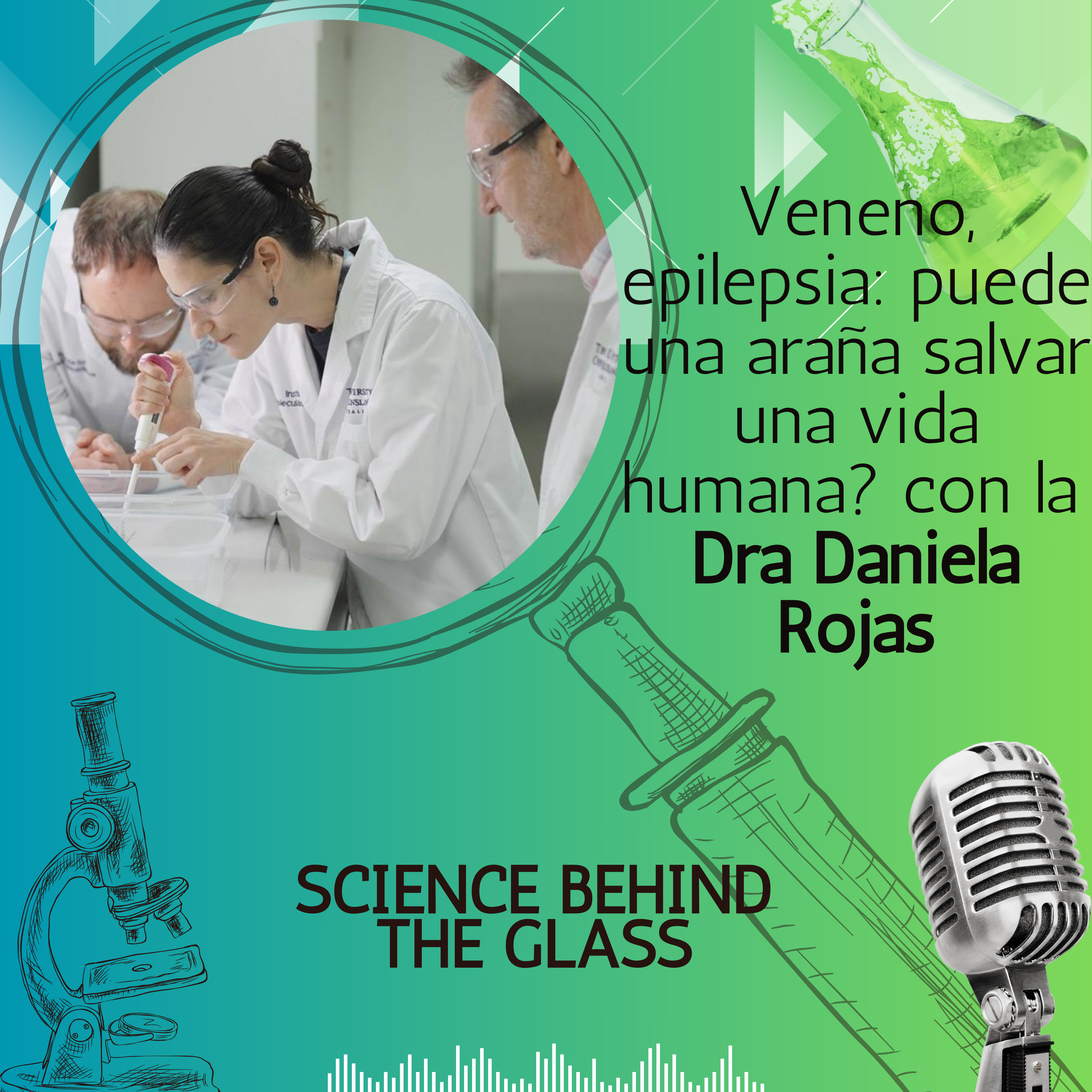Veneno & epilepsia: puede una araña salvar una vida humana? con la Dra. Daniela Rojas