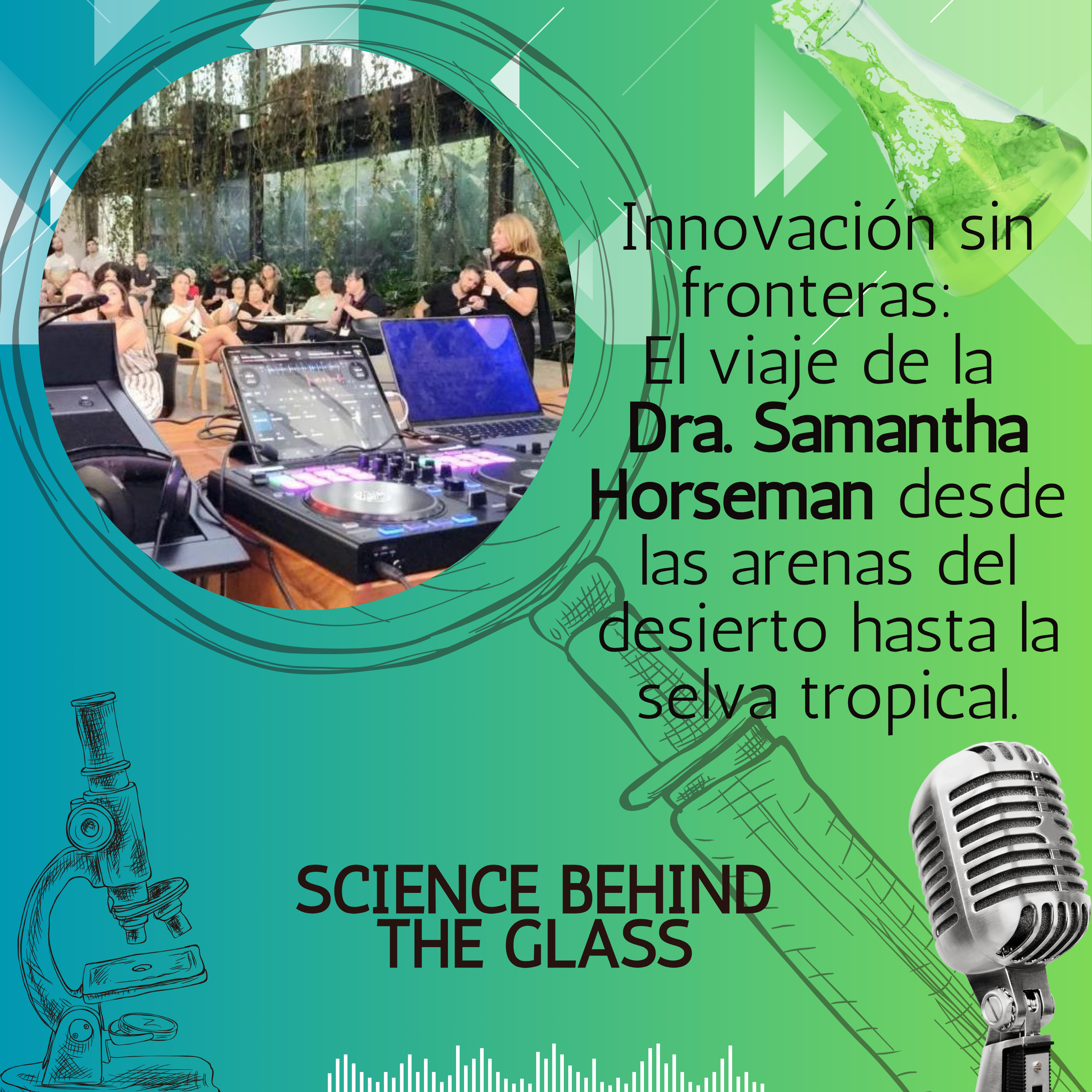 Innovación sin fronteras: El viaje de la Dra. Samantha Horseman