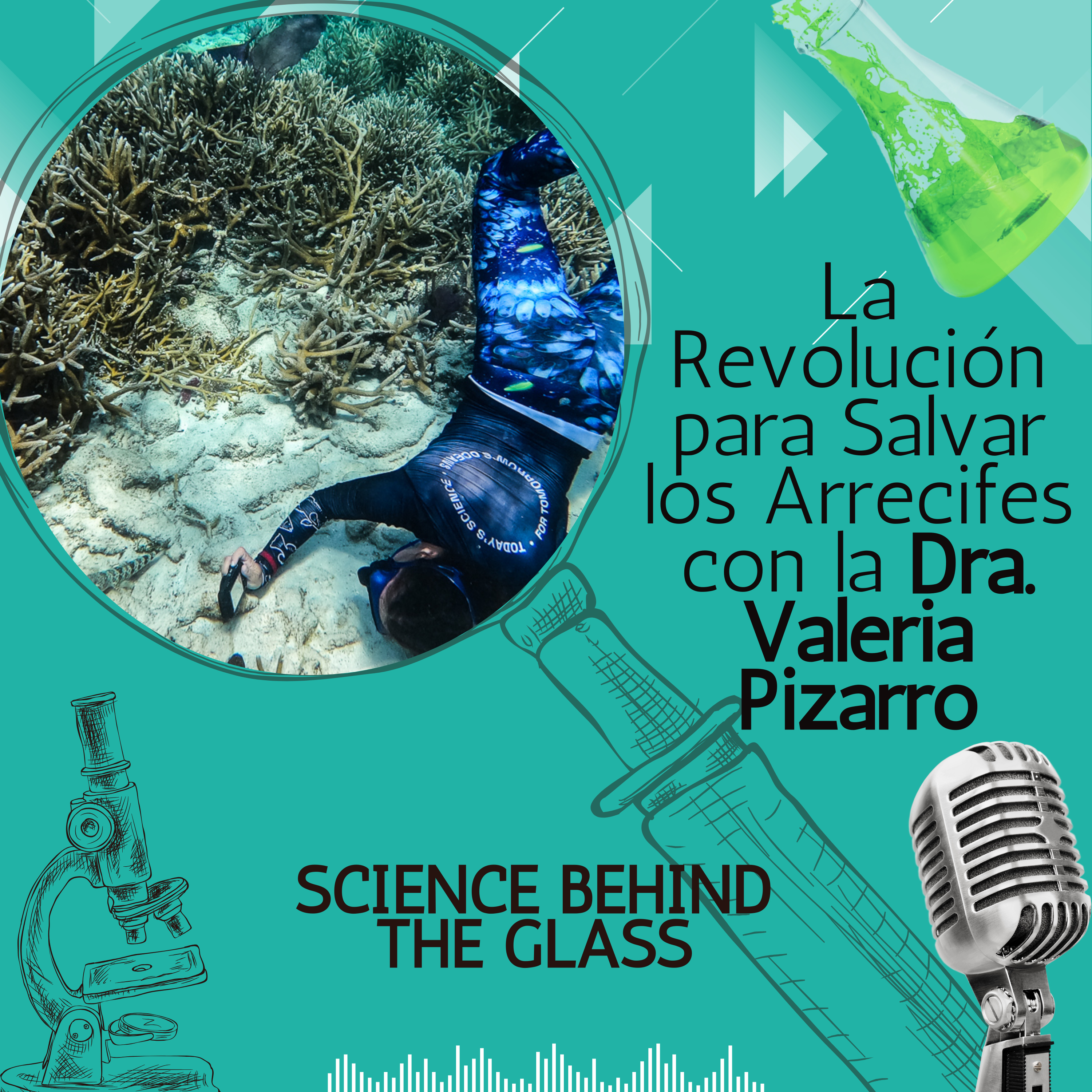 La Revolución para Salvar los Arrecifes con la Dra. Valeria Pizarro
